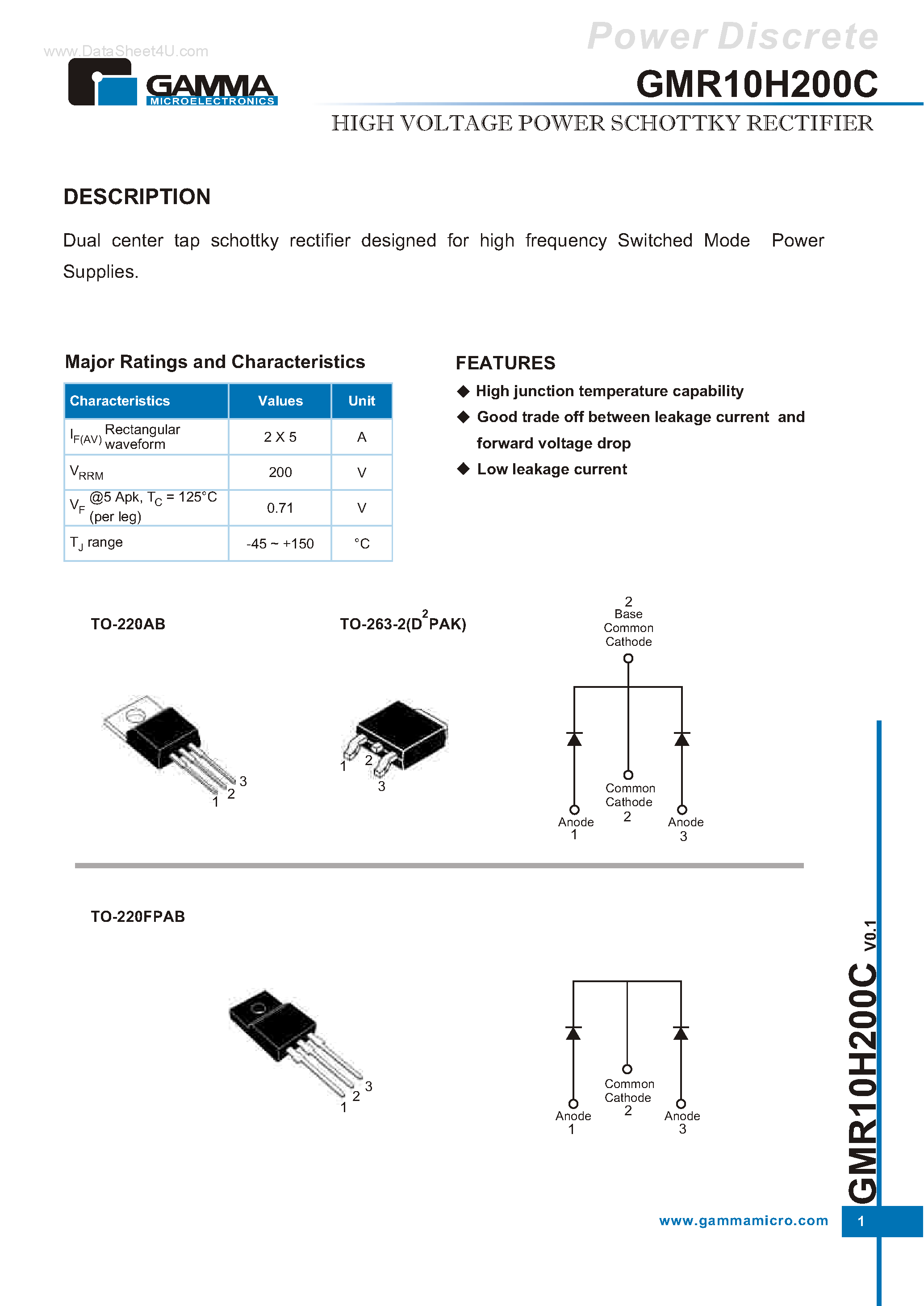 Datasheet GMR10H200C page 1 Datasheet GMR10H200C - HIGH VOLTAGE POWER SCHOTTKY RECTIFIER page 1