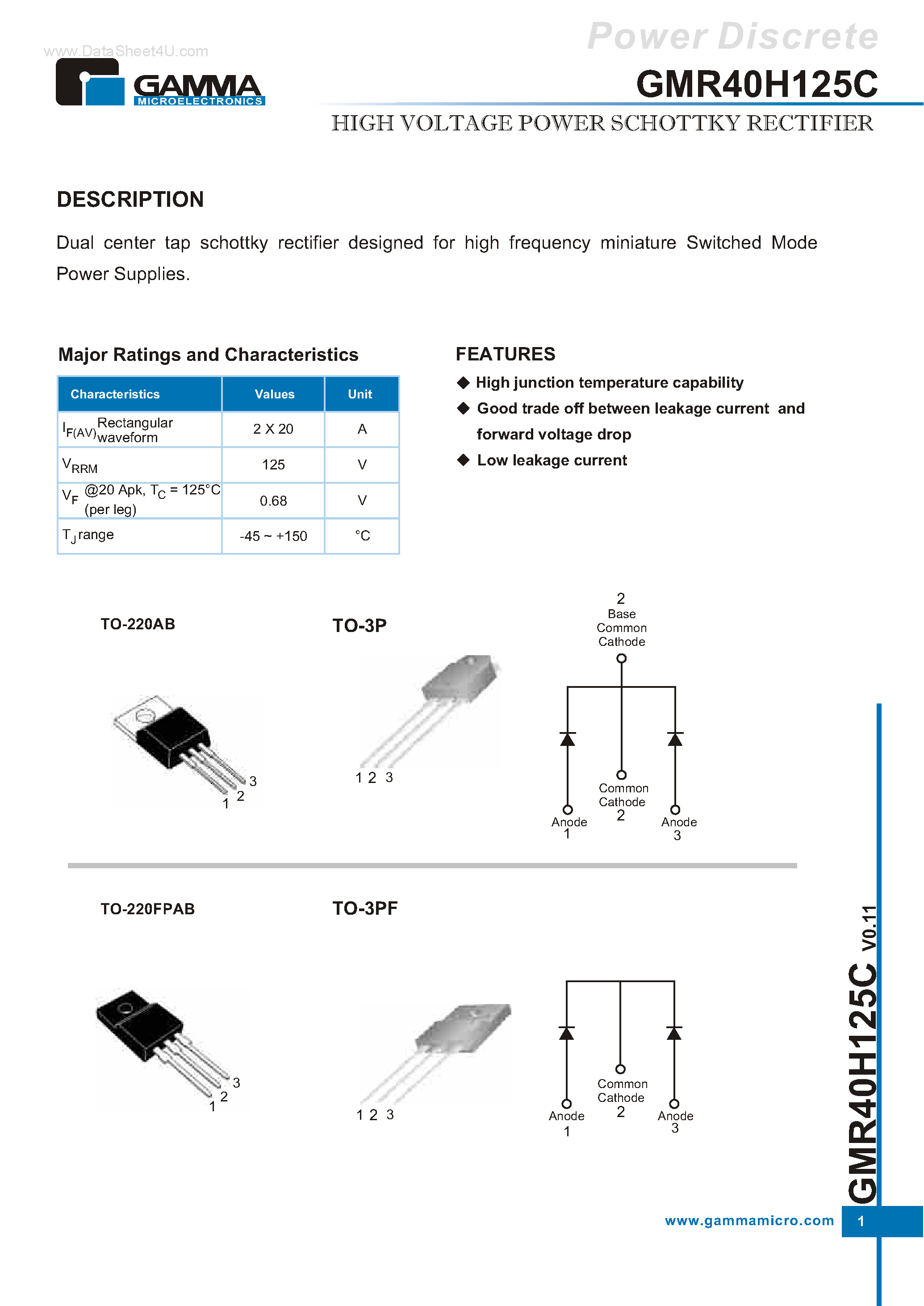 Datasheet GMR40H125C page 1 Datasheet GMR40H125C - HIGH VOLTAGE POWER SCHOTTKY RECTIFIER page 1