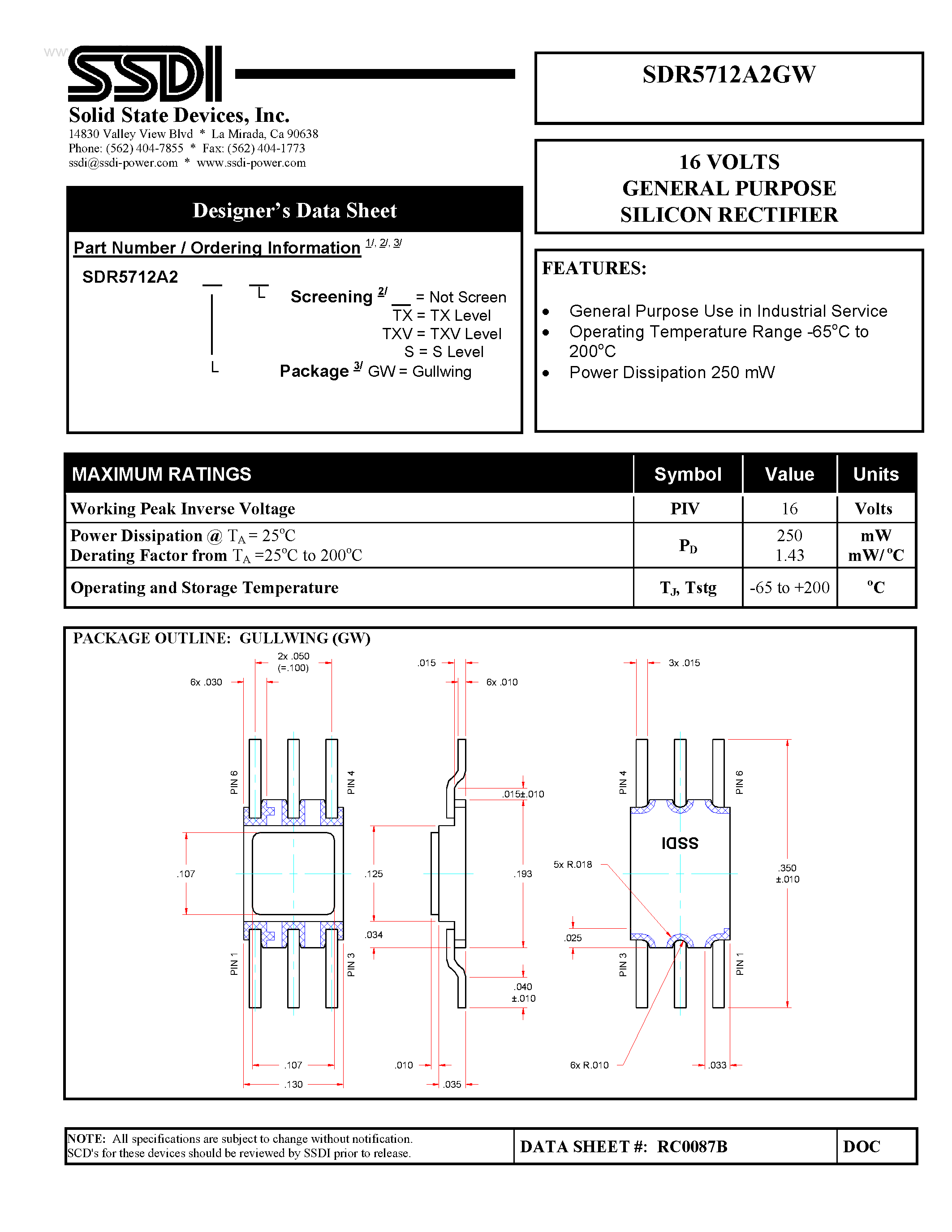 Datasheet SDR5712A2GW page 1 Datasheet SDR5712A2GW - 16 VOLTS GENERAL PURPOSE SILICON RECTIFIER page 1