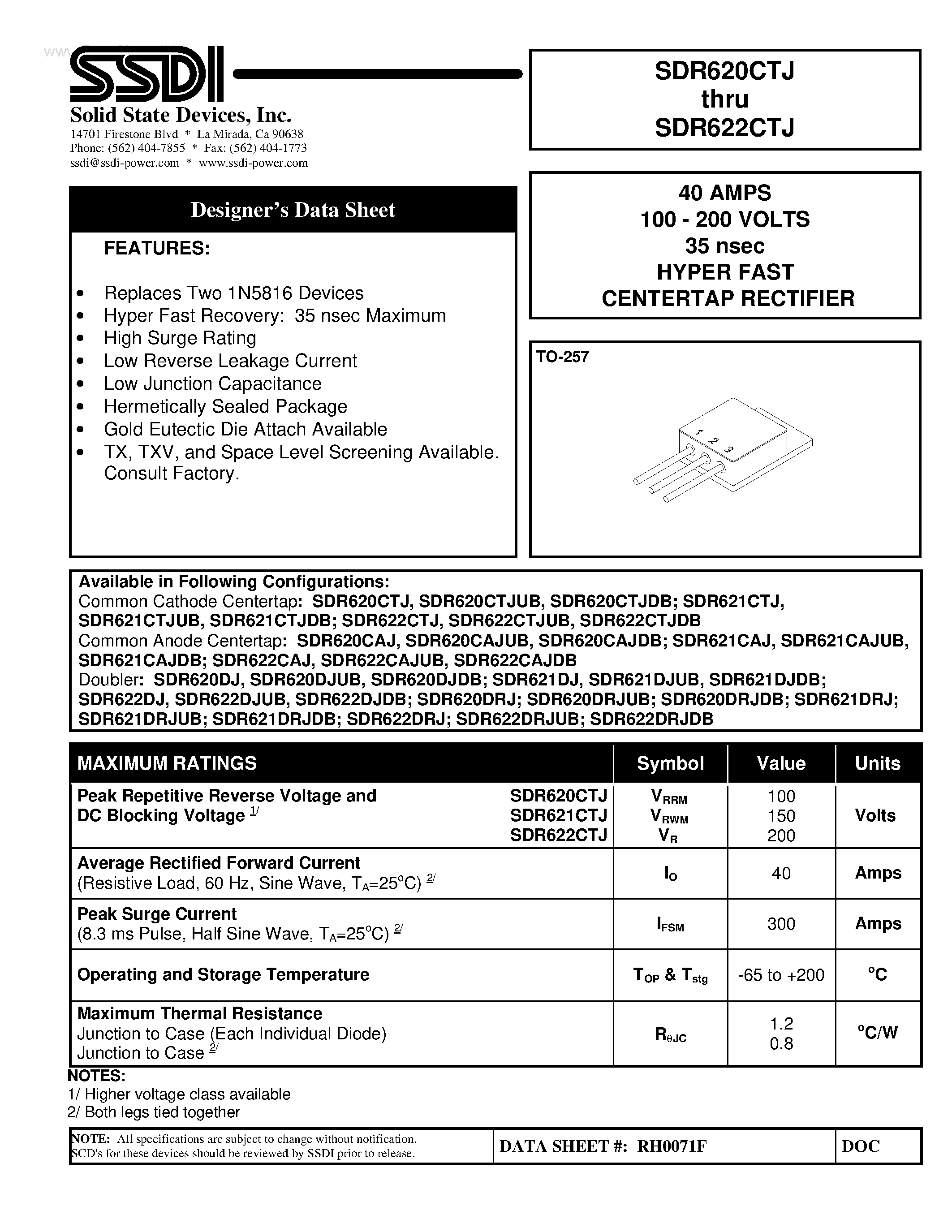 Datasheet SDR620CTJ page 1 Datasheet SDR620CTJ - (SDR620CTJ - SDR622CTJ) HYPER FAST CENTERTAP RECTIFIER page 1