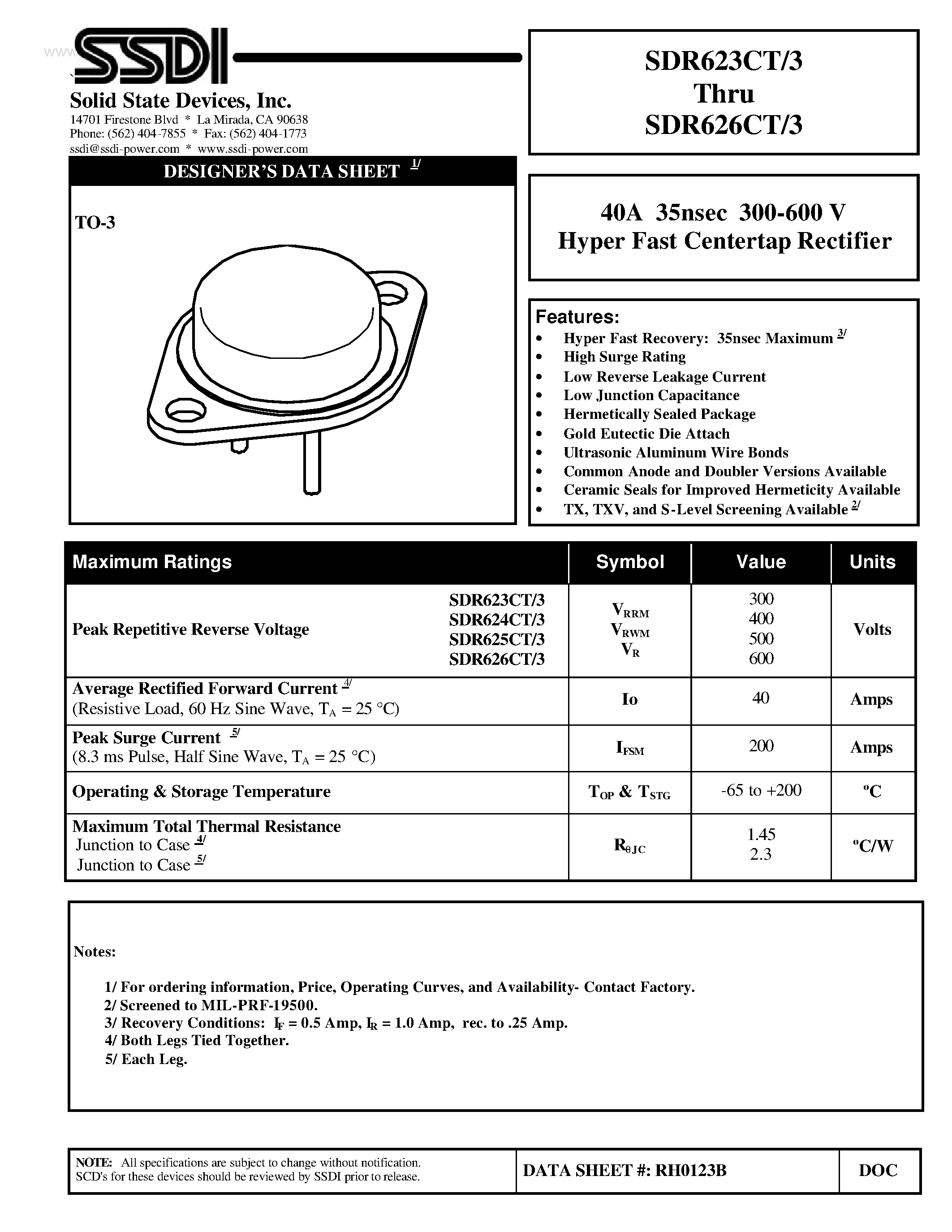 Даташит на микросхему SDR623CT/3 страница 1 Даташит SDR623CT/3 - (SDR623CT/3 - SDR626CT/3) Hyper Fast Centertap Rectifier страница 1