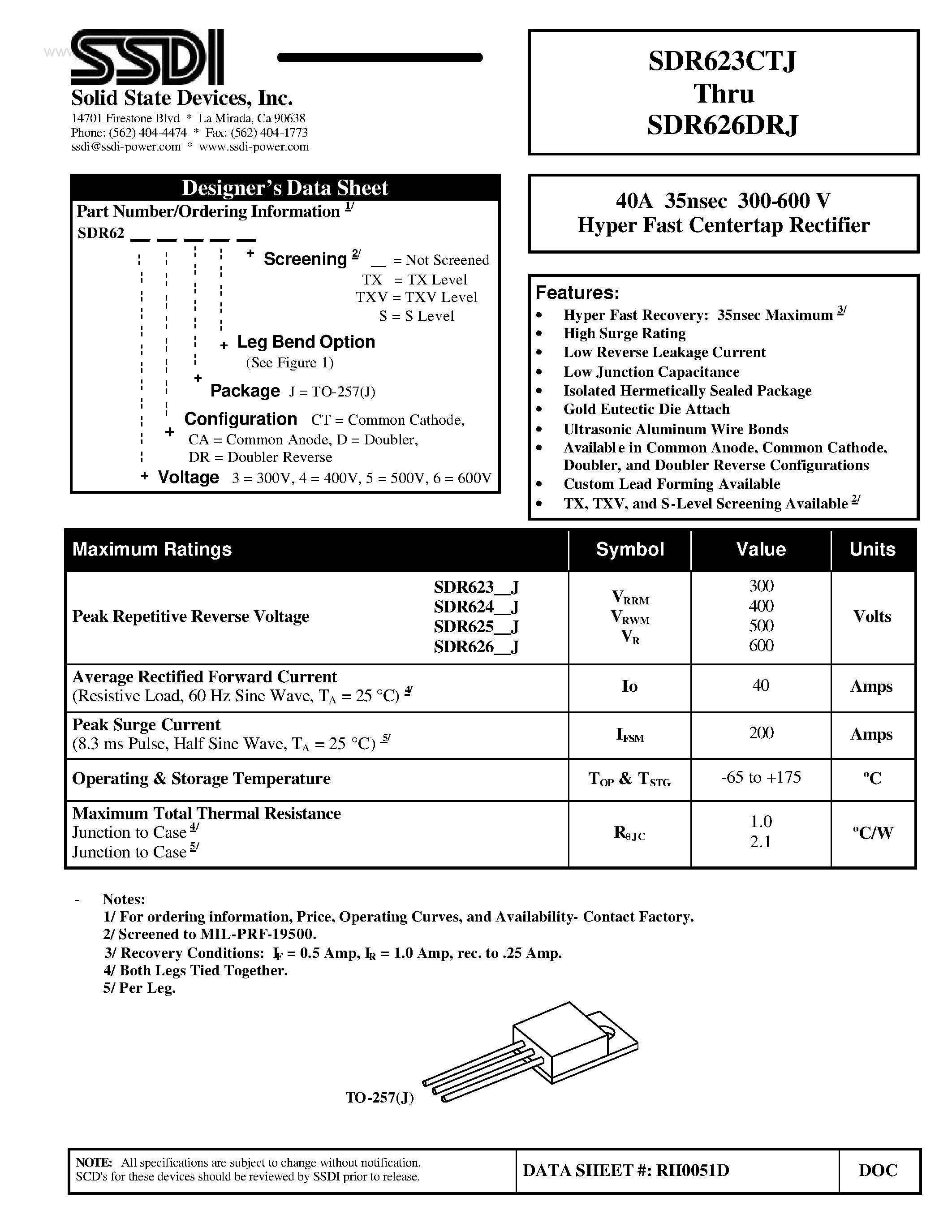 Datasheet SDR623CTJ page 1 Datasheet SDR623CTJ - (SDR623CTJ - SDR626CTJ) Hyper Fast Centertap Rectifier page 1