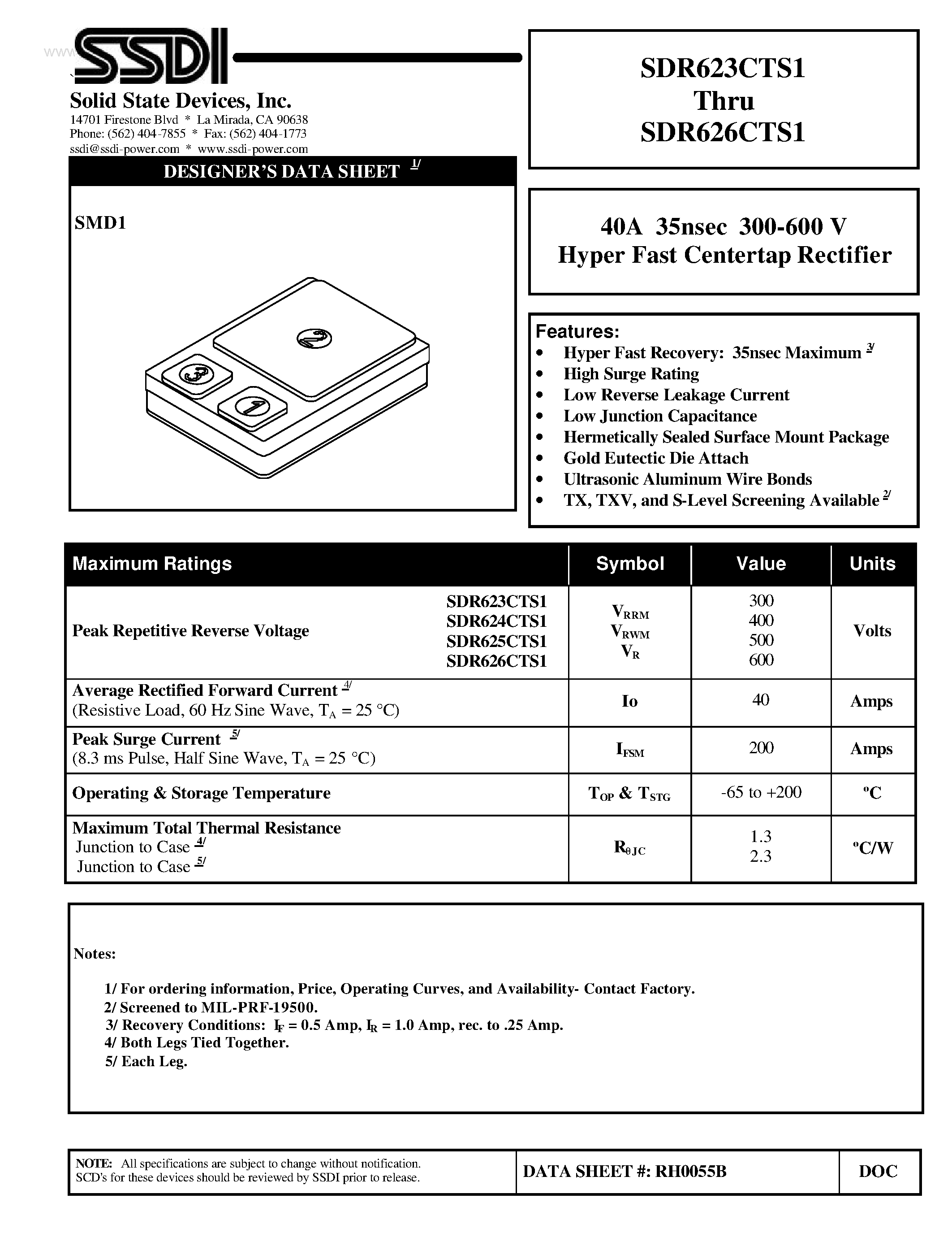 Datasheet SDR623CTS1 page 1 Datasheet SDR623CTS1 - (SDR623CTS1 - SDR626CTS1) Hyper Fast Centertap Rectifier page 1