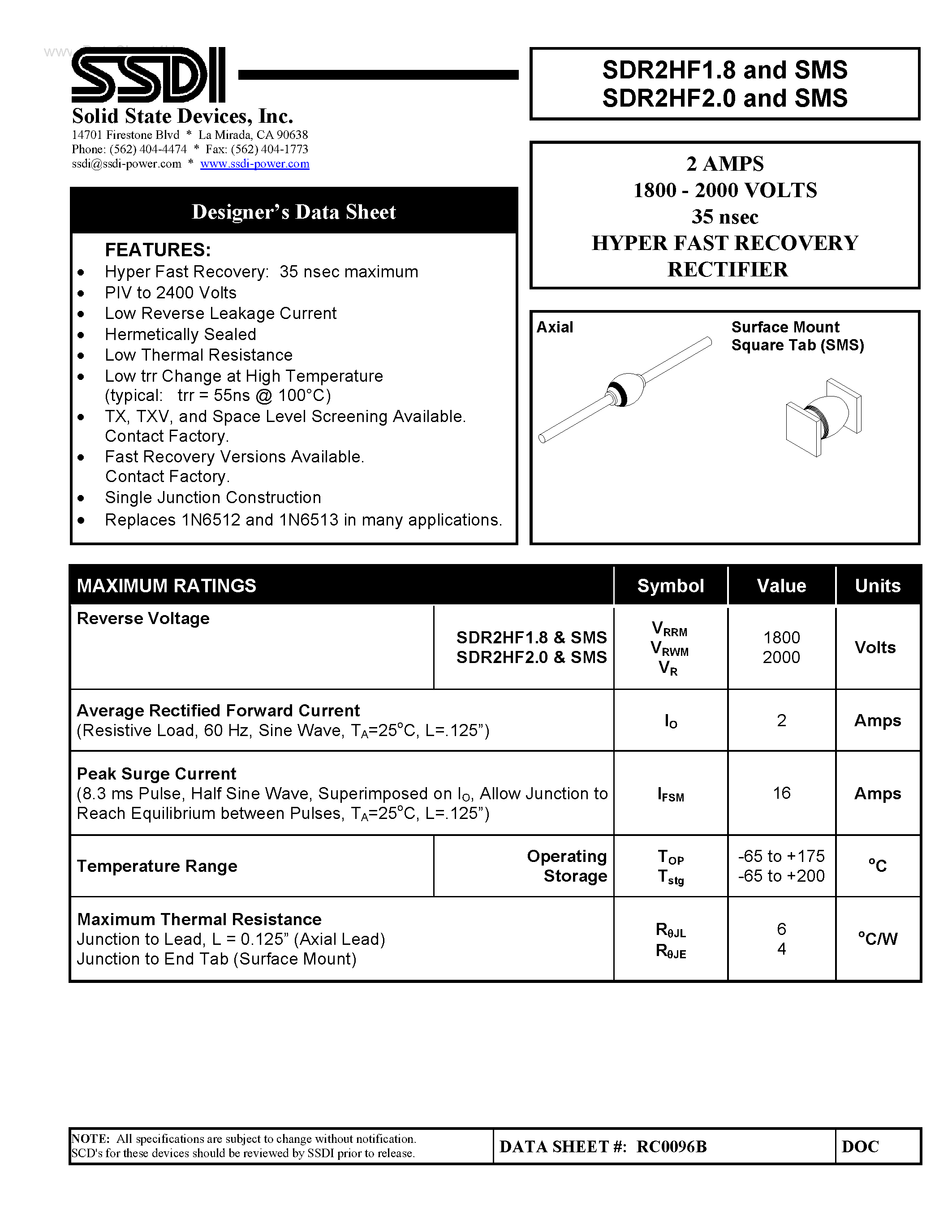 Datasheet SDR2HF1.8 page 1 Datasheet SDR2HF1.8 - (SDR2HF1.8SMS / SDR2HF2.0SMS) HYPER FAST RECOVERY RECTIFIER page 1