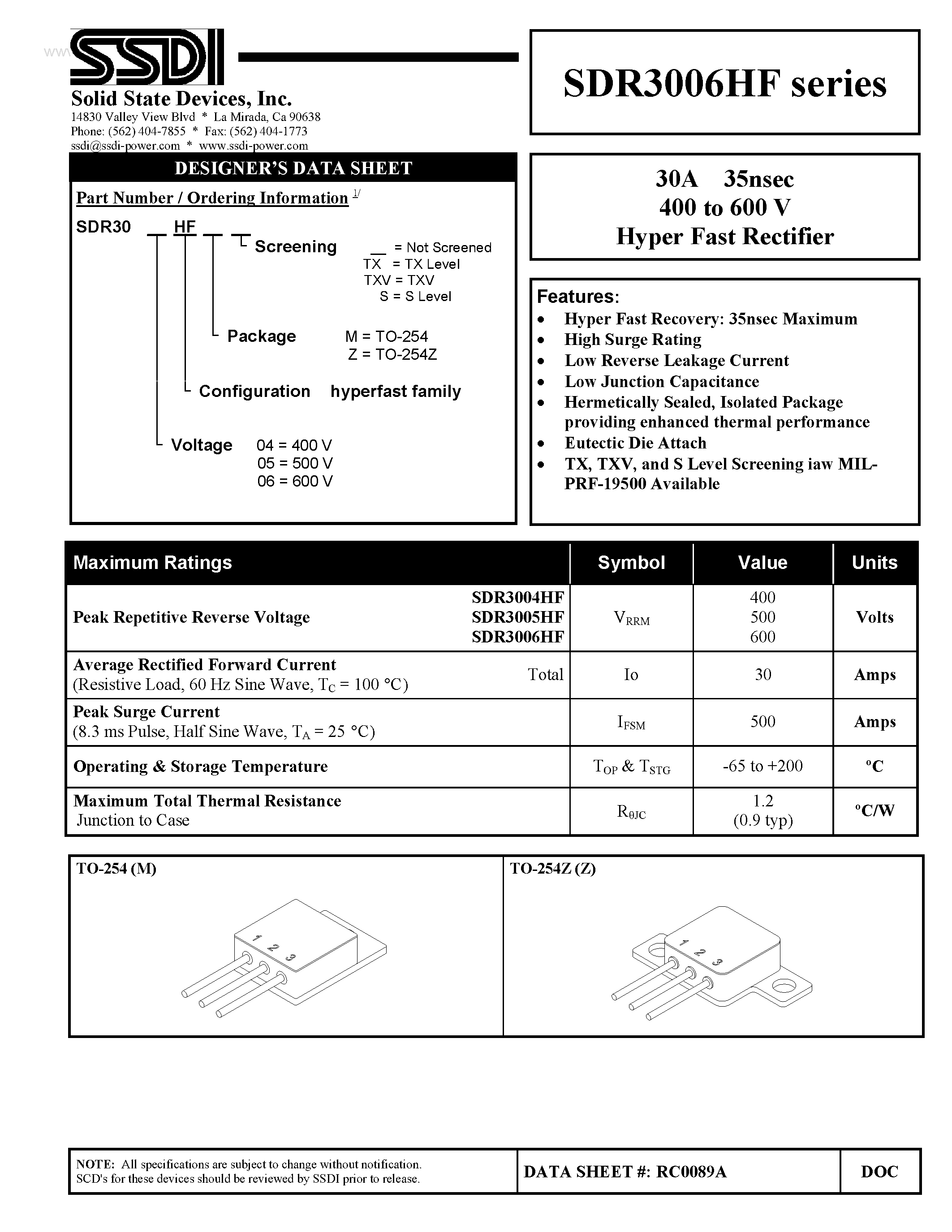 Datasheet SDR3004HF page 1 Datasheet SDR3004HF - (SDR3004HF - SDR3006HF) Hyper Fast Rectifier page 1
