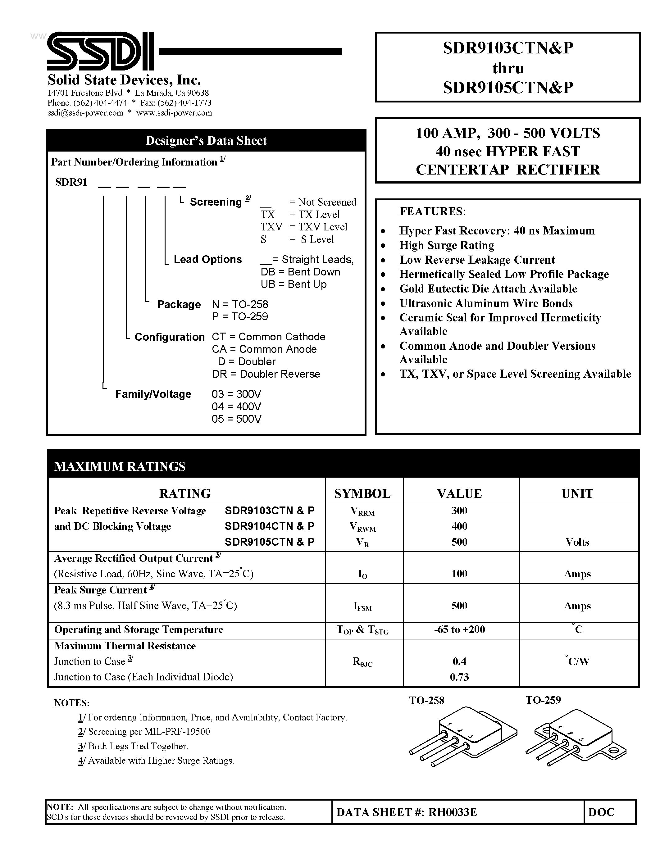 Datasheet SDR9103CTN page 1 Datasheet SDR9103CTN - (SDR9103CTP - SDR9105CTP) HYPER FAST CENTERTAP RECTIFIER page 1