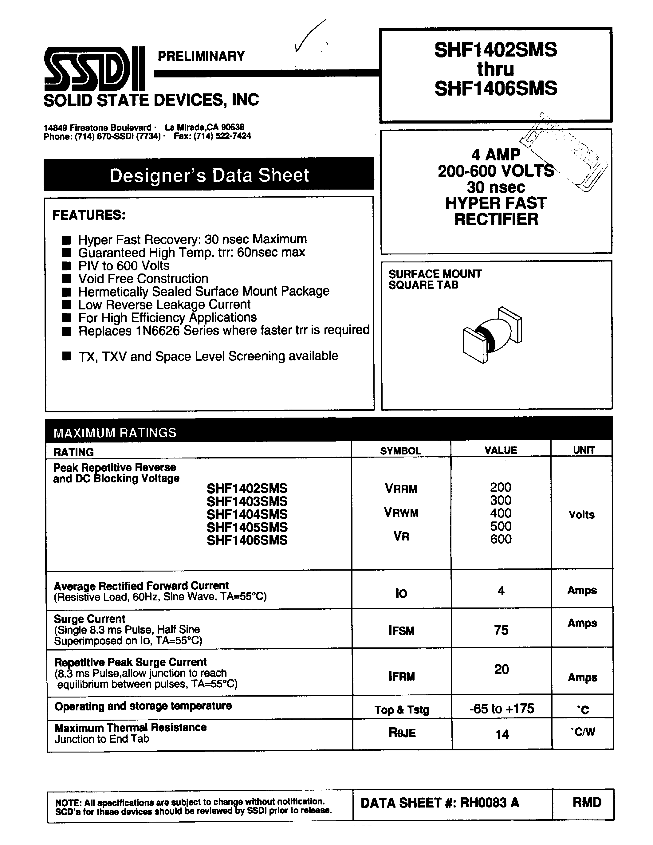 Datasheet SHF1402SMS page 1 Datasheet SHF1402SMS - (SHF1402SMS - SHF1406SMS) HYPER FAST RECTIFIER page 1