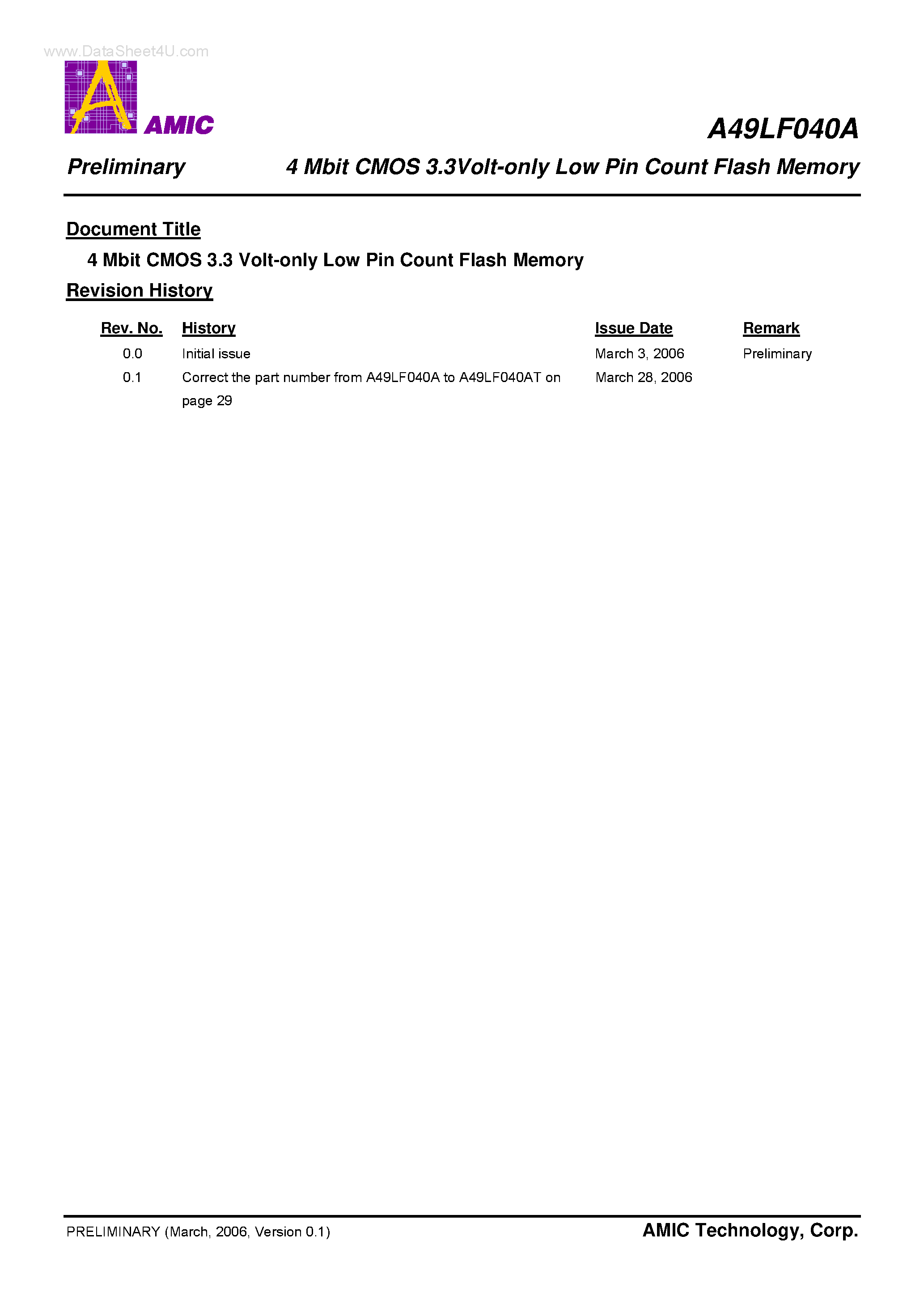 Даташит на микросхему A49LF040A страница 1 Даташит A49LF040A - 4 Mbit CMOS 3.3Volt-only Low Pin Count Flash Memory страница 1