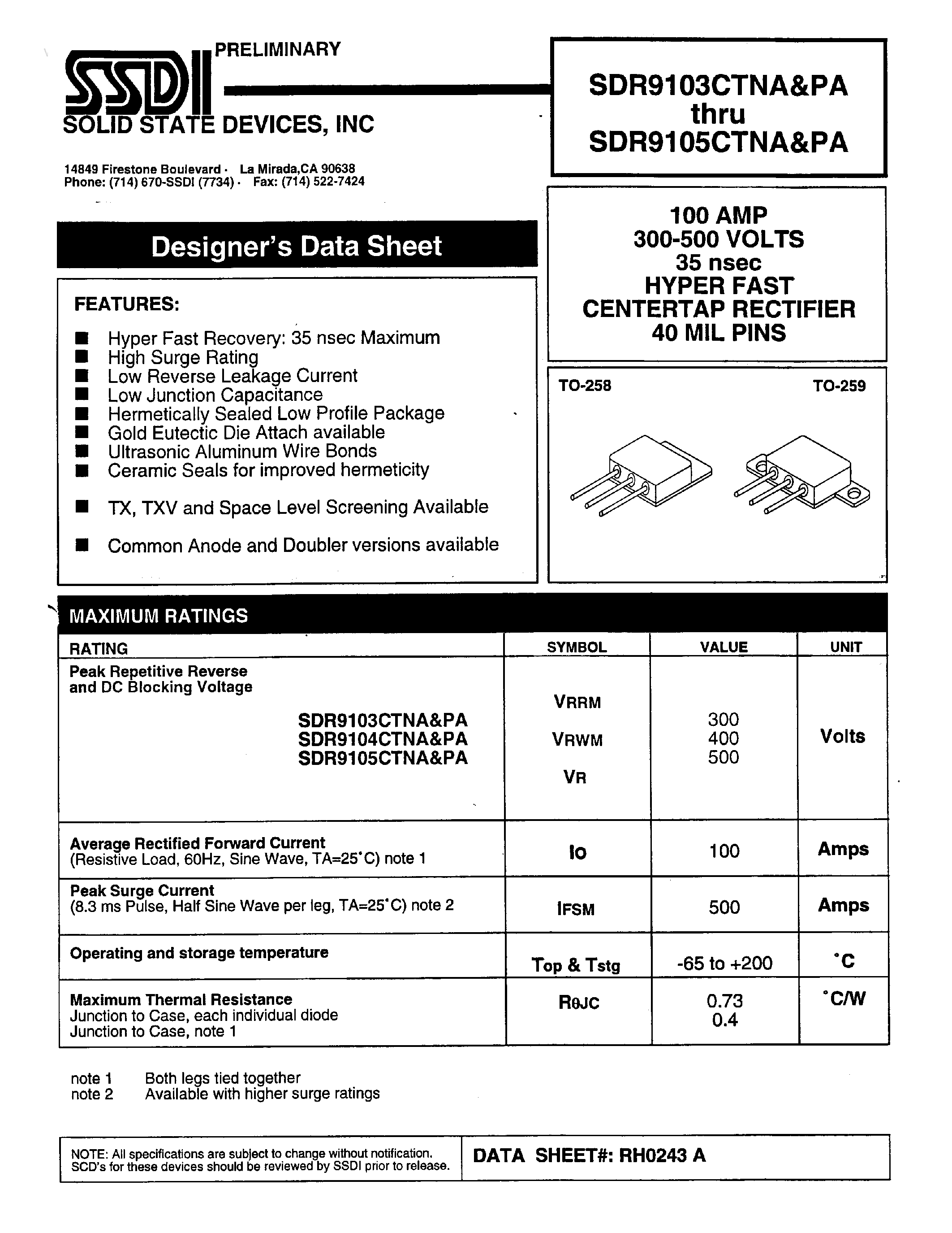Datasheet SDA9103CTNA page 1 Datasheet SDA9103CTNA - (SDA9103CTPA - SDA9105CTPA) HYPER FAST CENTERTAP RECTIFIER page 1