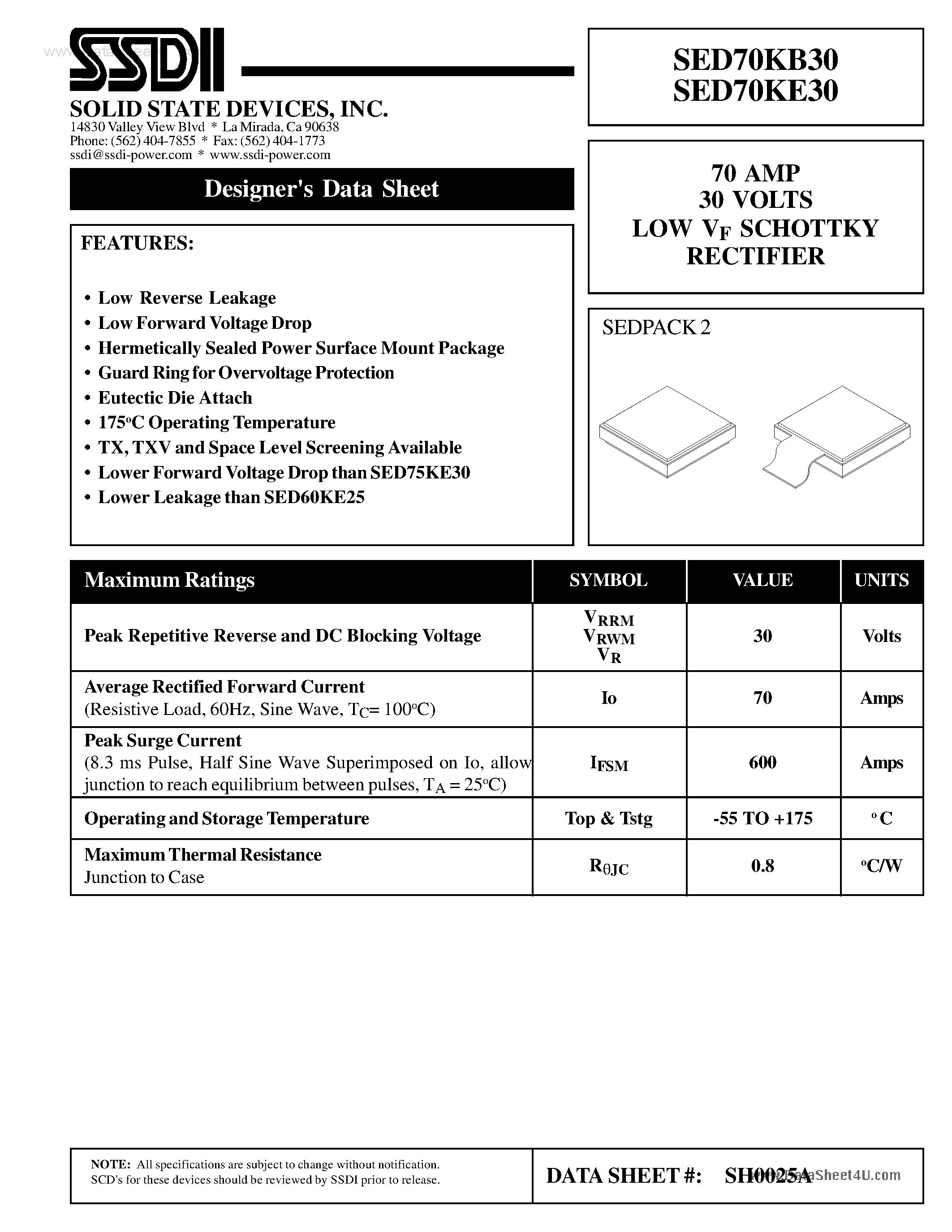 Datasheet SED70KB30 page 1 Datasheet SED70KB30 - (SED70KB30 / SED70KE30) LOW VF SCHOTTKY RECTIFIER page 1