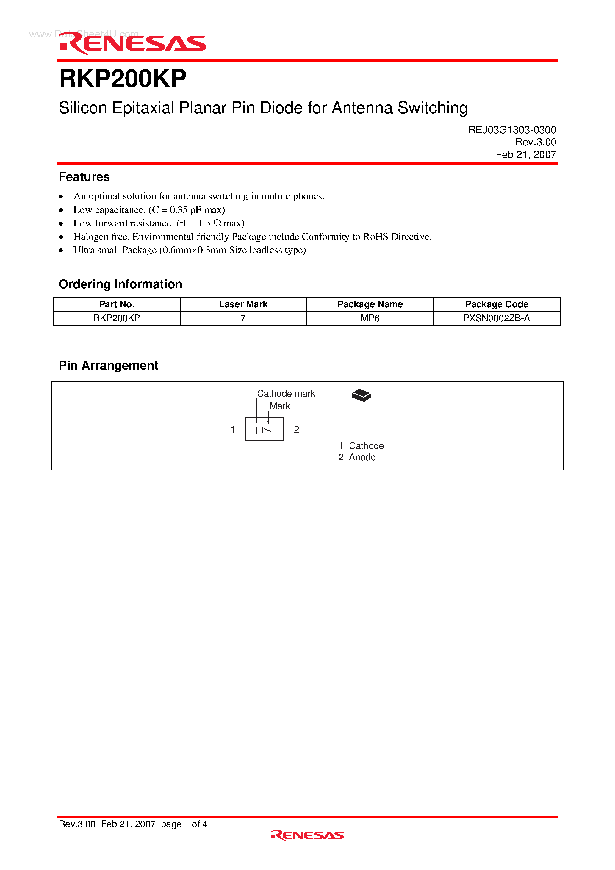 Datasheet RKP200KP page 1 Datasheet RKP200KP - Silicon Epitaxial Planar Pin Diode for Antenna Switching page 1