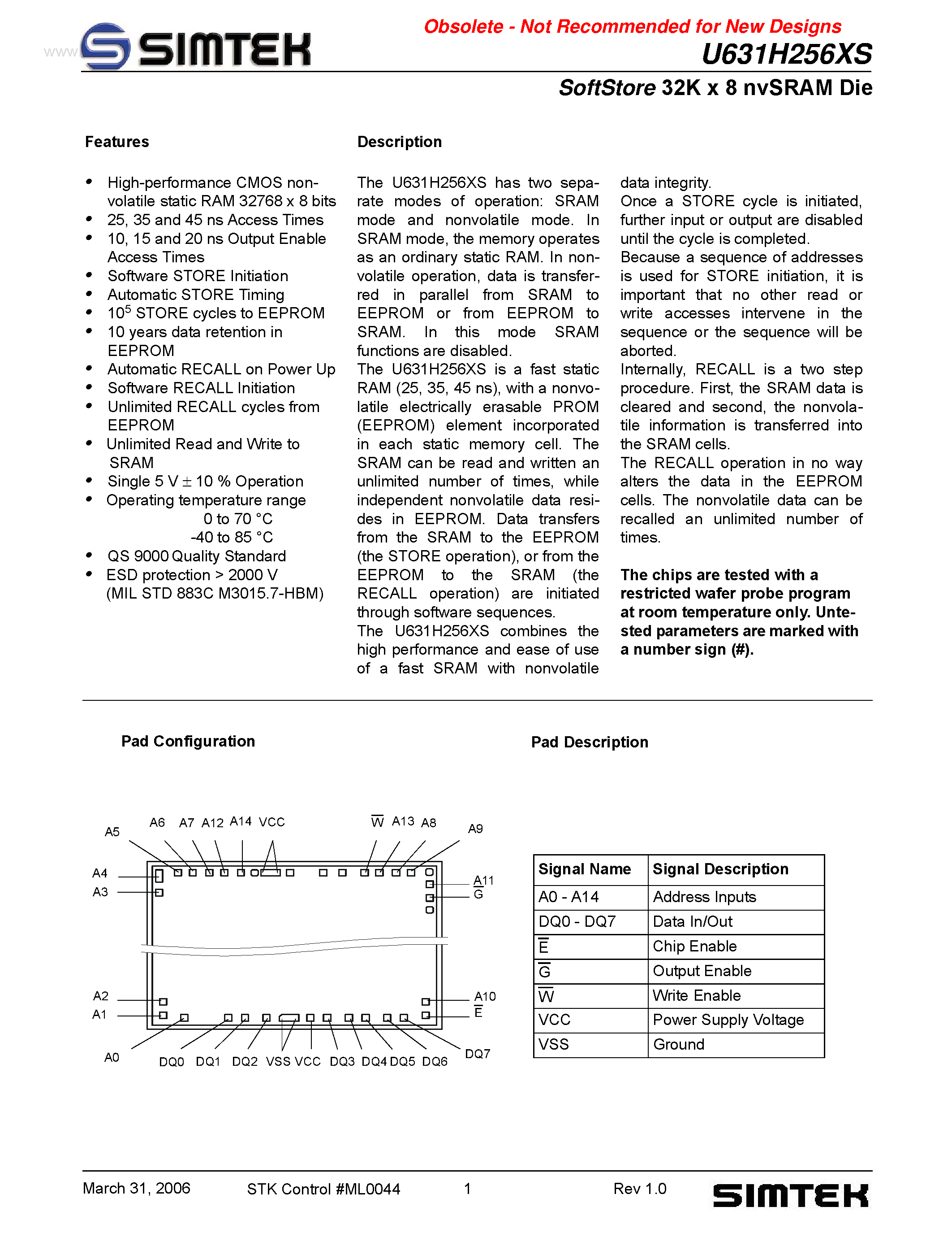 Даташит U631H256XS - SoftStore 32K x 8 nvSRAM Die страница 1
