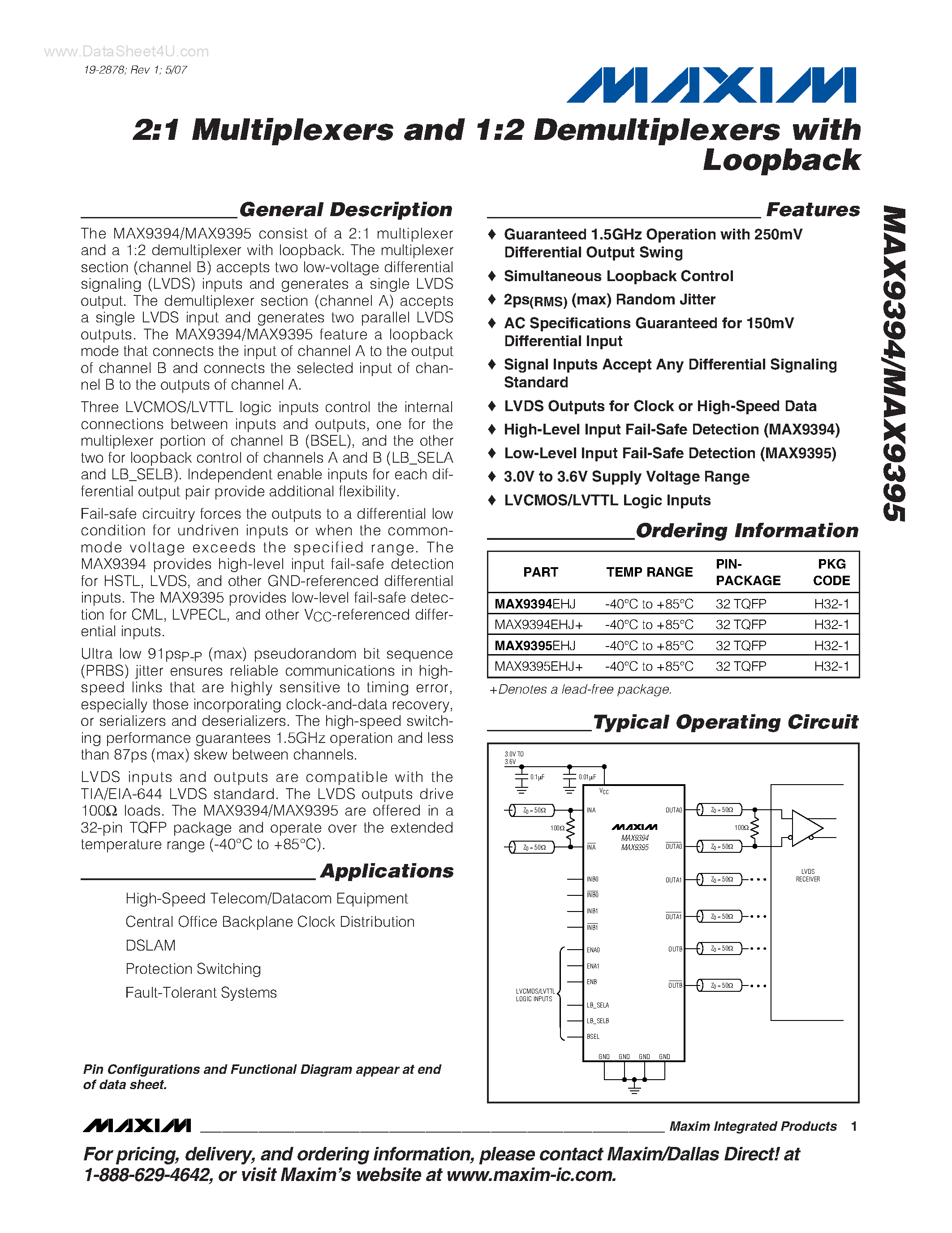 Datasheet MAX9394 page 1 Datasheet MAX9394 - (MAX9394 / MAX9395) 2:1 Multiplexers and 1:2 Demultiplexers page 1