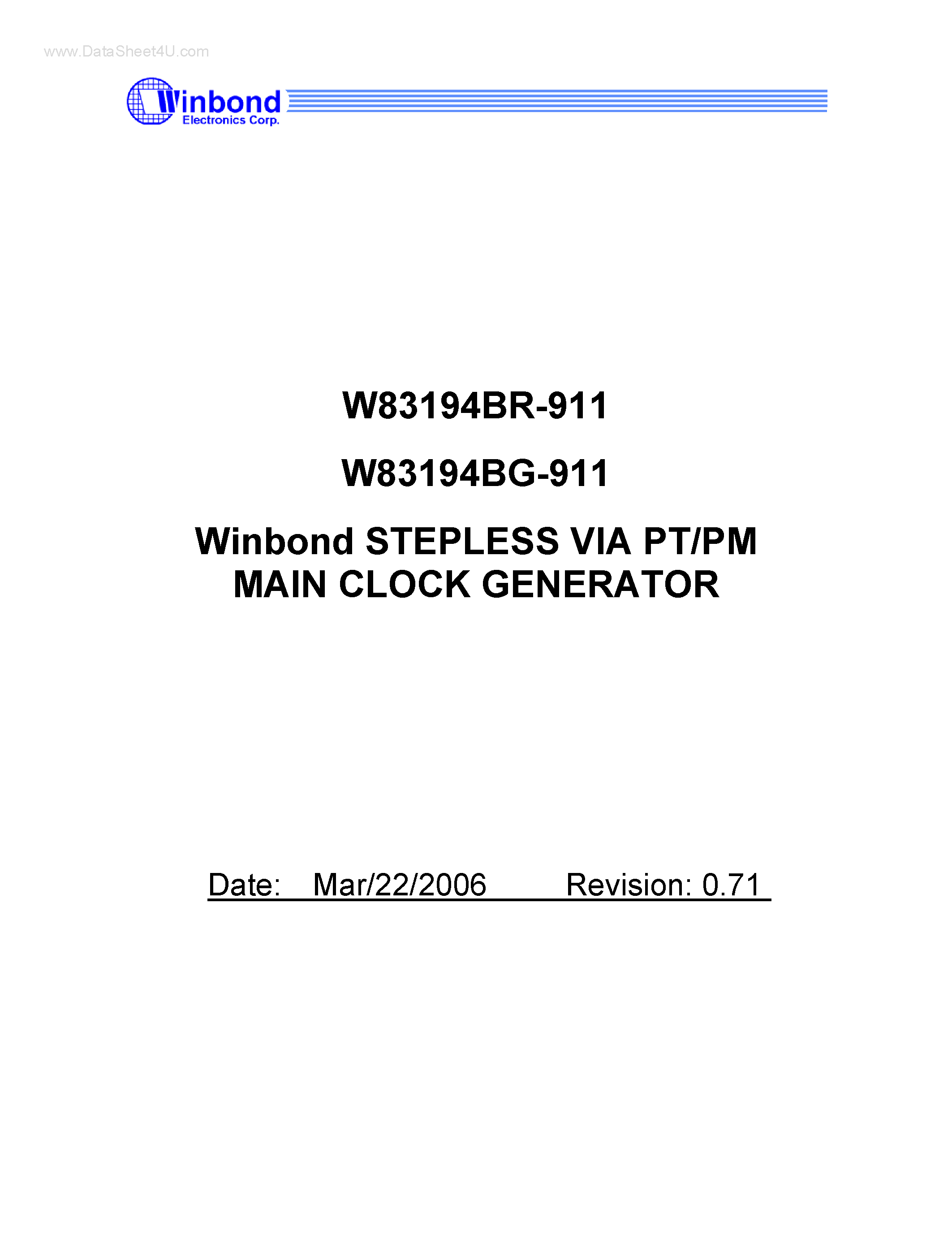 Даташит W83194BG-911 - STEPLESS VIA PT/PM MAIN CLOCK GENERATOR страница 1