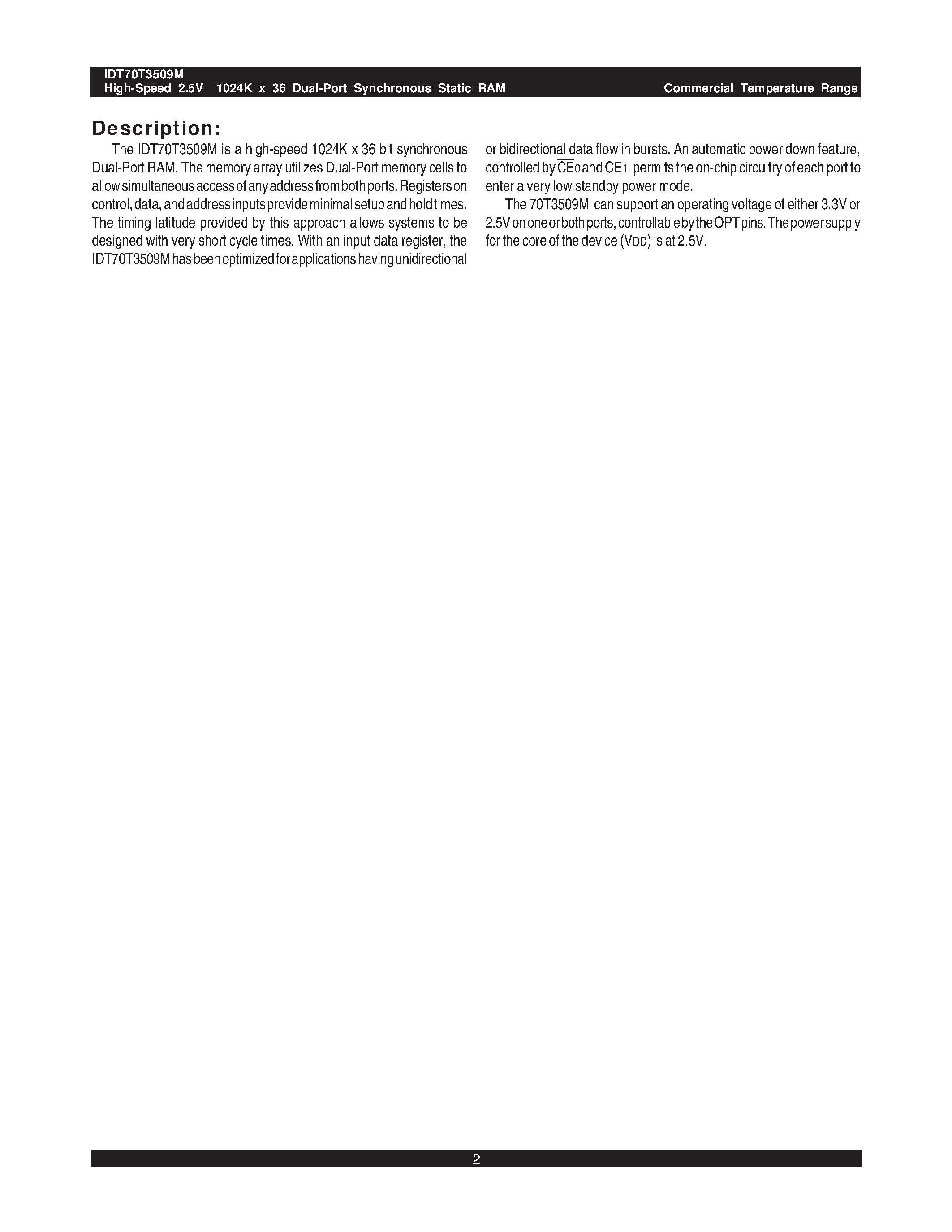 Datasheet IDT70T3509M page 2 Datasheet IDT70T3509M - HIGH-SPEED 2.5V 1024K x 36 SYNCHRONOUS DUAL-PORT STATIC RAM page 2