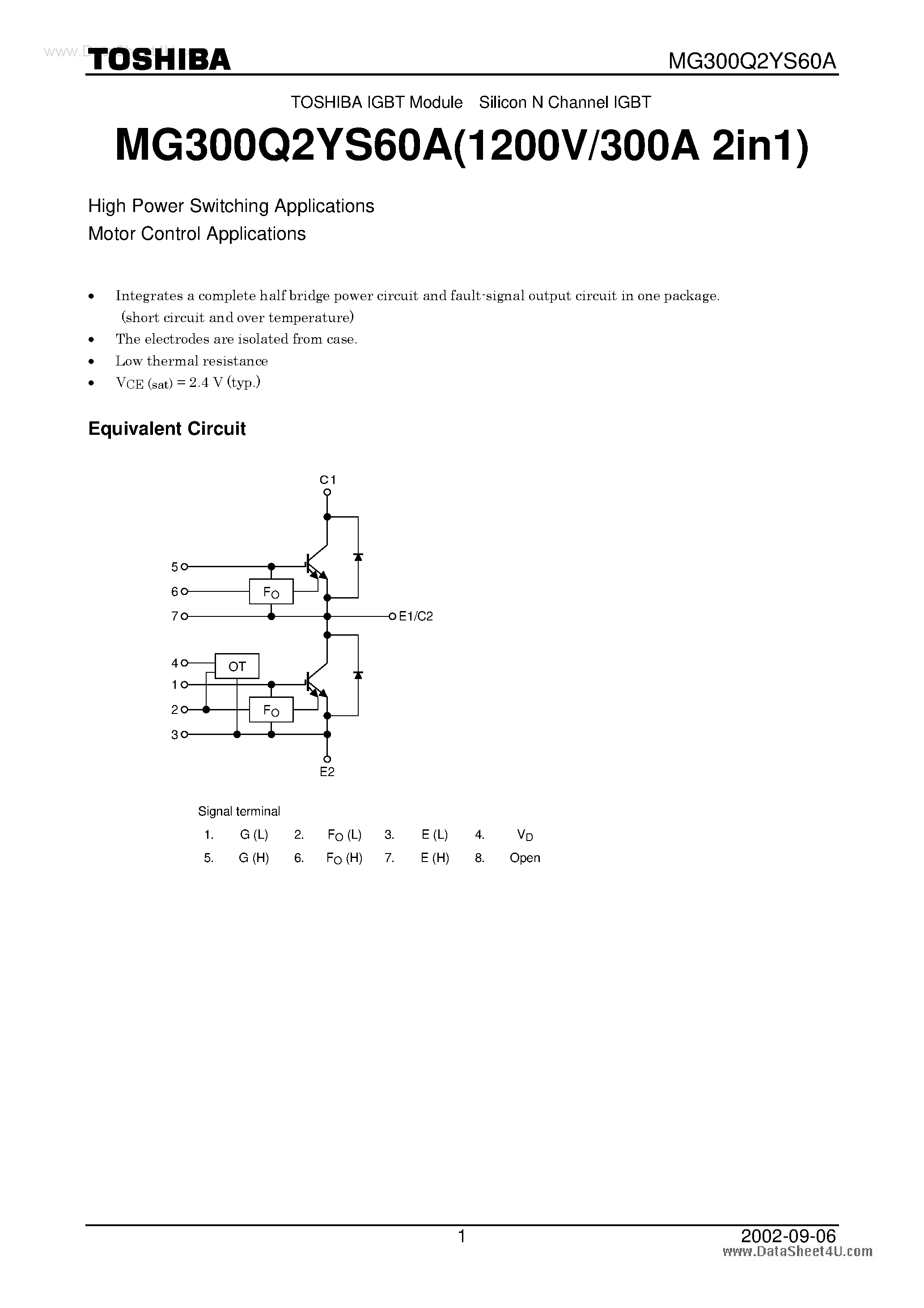 Datasheet MG300Q2YS60A page 1 Datasheet MG300Q2YS60A - High Power Switching Applications Motor Control Applications page 1