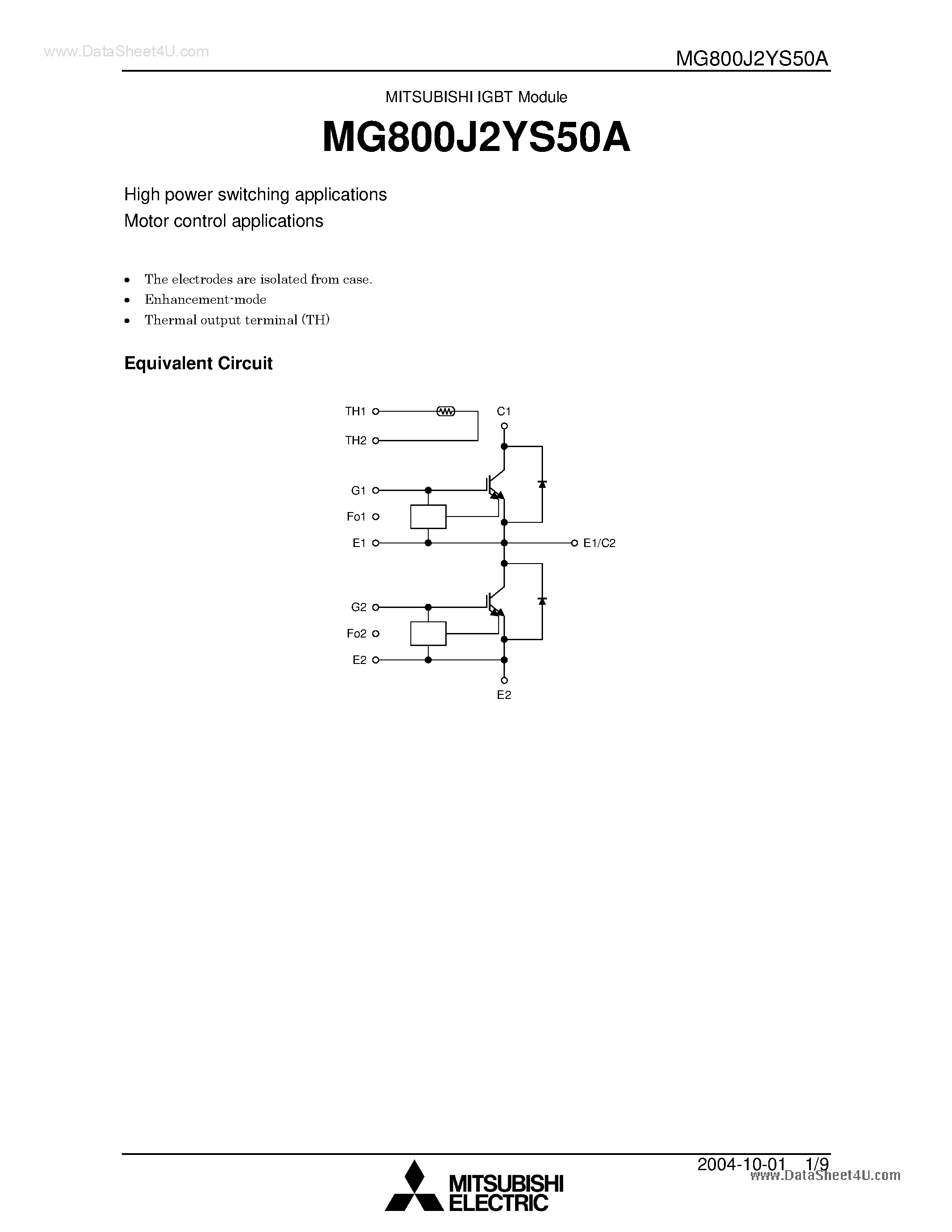 Datasheet MG800J2YS50A page 1 Datasheet MG800J2YS50A - High power switching applications Motor control applications page 1