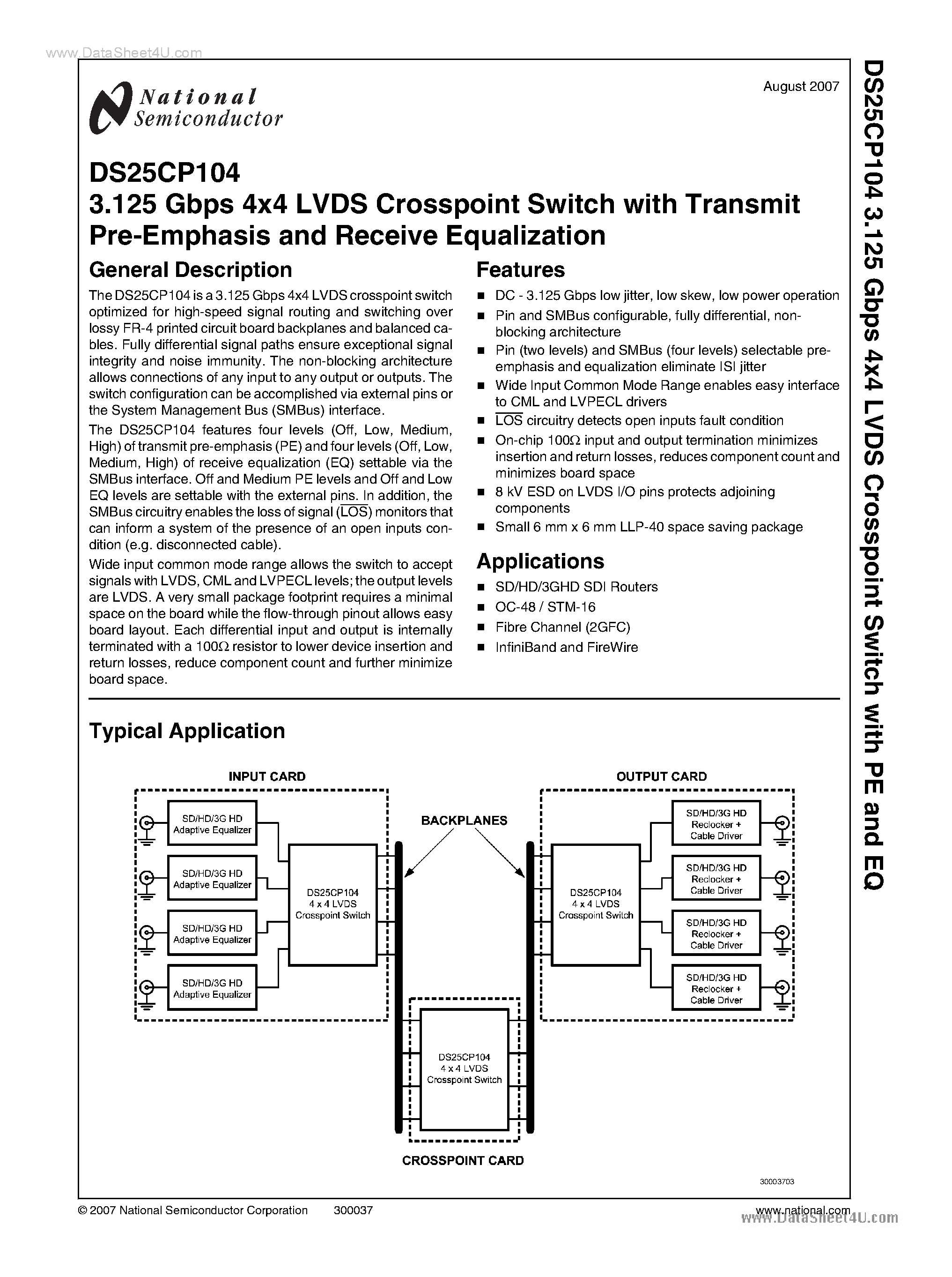 Datasheet DS25CP104 page 1 Datasheet DS25CP104 - 3.125 Gbps 4x4 LVDS Crosspoint Switch page 1