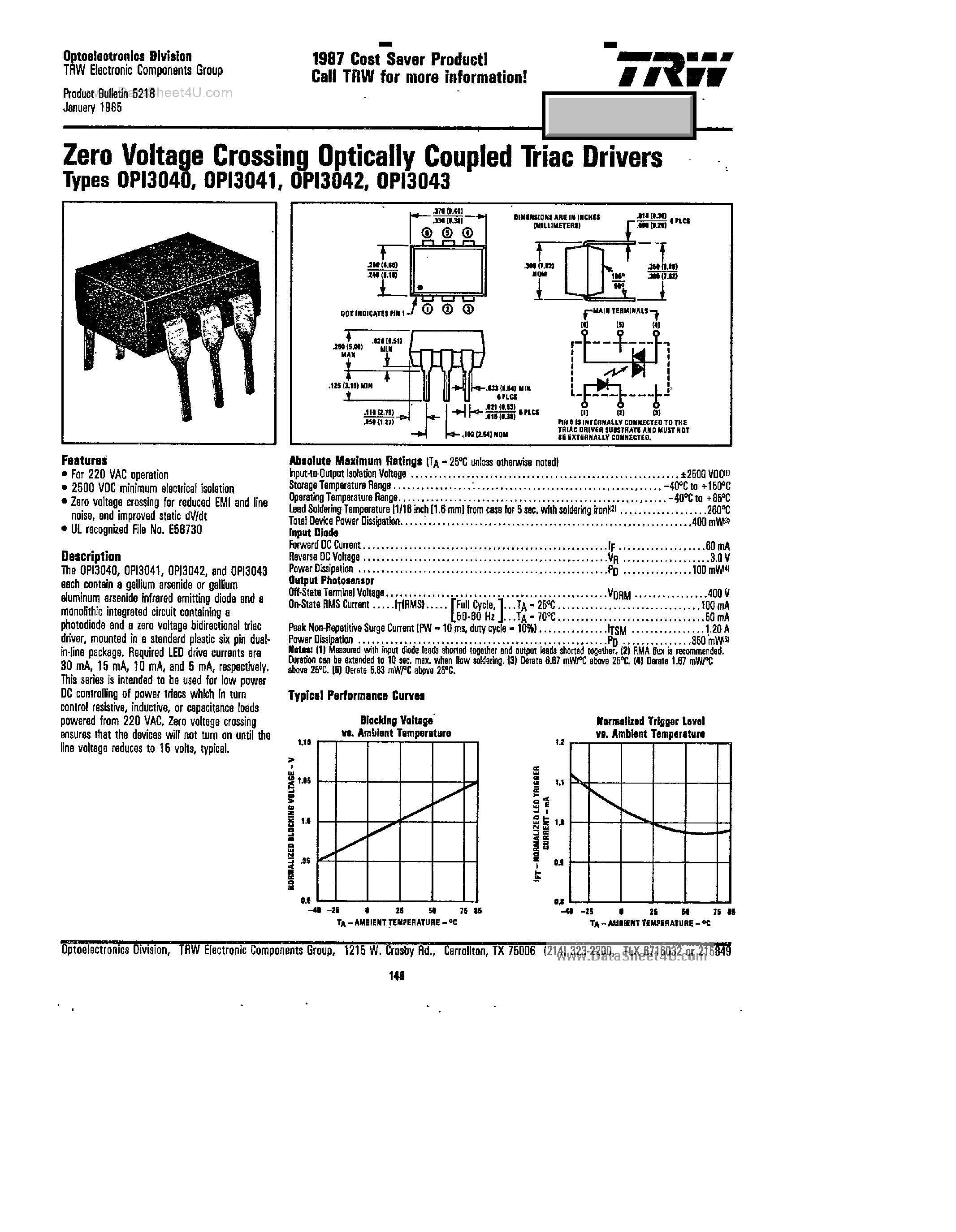 Datasheet OPI3040 - (OPI3040 - OPI3043) ZERO VOLTAGE CROSSING OPTICALLY COUPLED TRIAC DRIVERS page 1