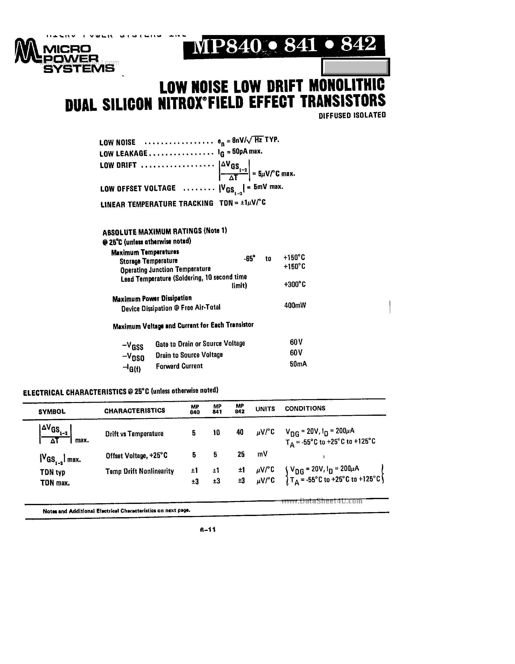 Datasheet MP840 page 1 Datasheet MP840 - (MP840 - MP842) Low Noise Low Drift Monolithic Dual Silicon Nitrox Field Effect Transistors page 1