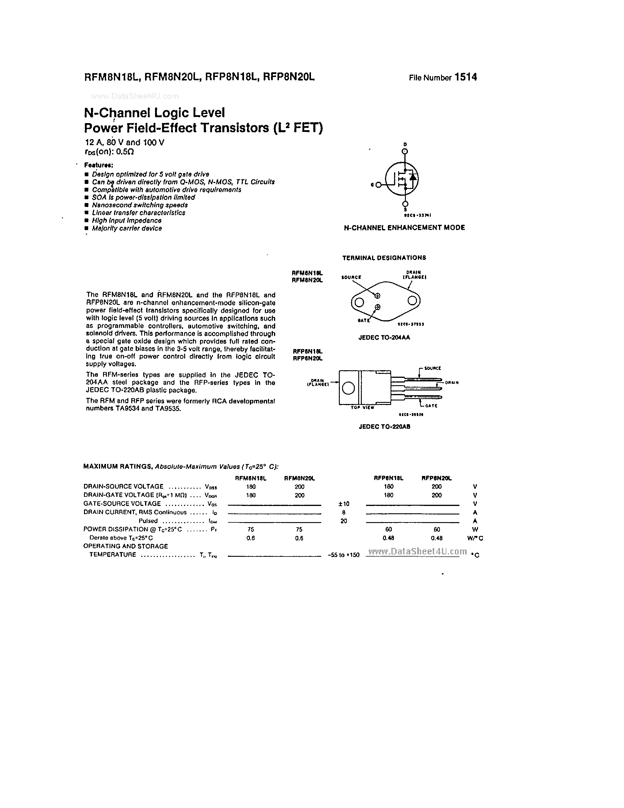 Datasheet RFP8N18L page 1 Datasheet RFP8N18L - (RFP8N18L / RFP8N20L) N-CHANNEL LOGIC LEVEL POWER FIELD EFFECT TRANSISTORS page 1