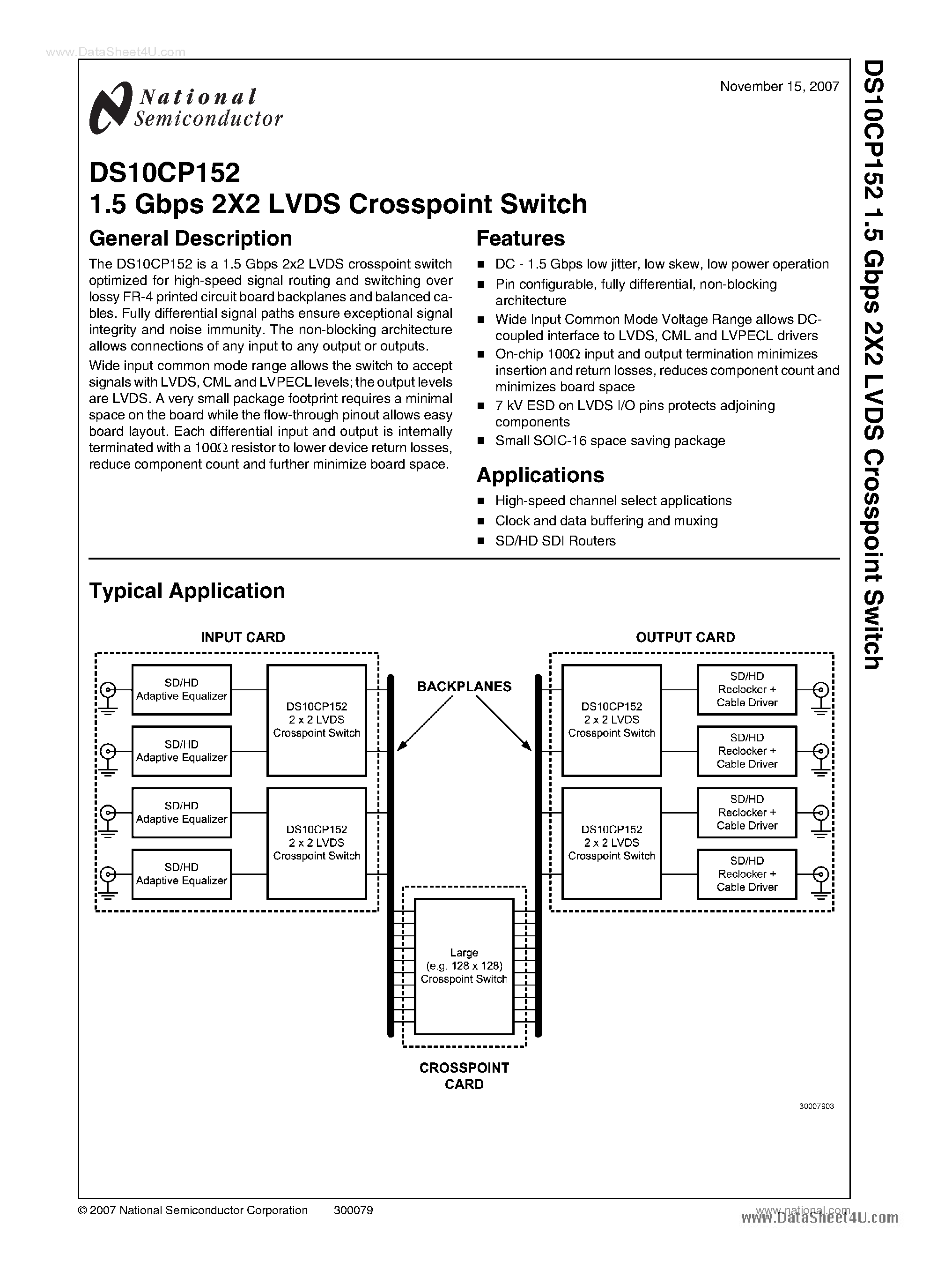 Datasheet DS10CP152 page 1 Datasheet DS10CP152 - 1.5 Gbps 2X2 LVDS Crosspoint Switch page 1