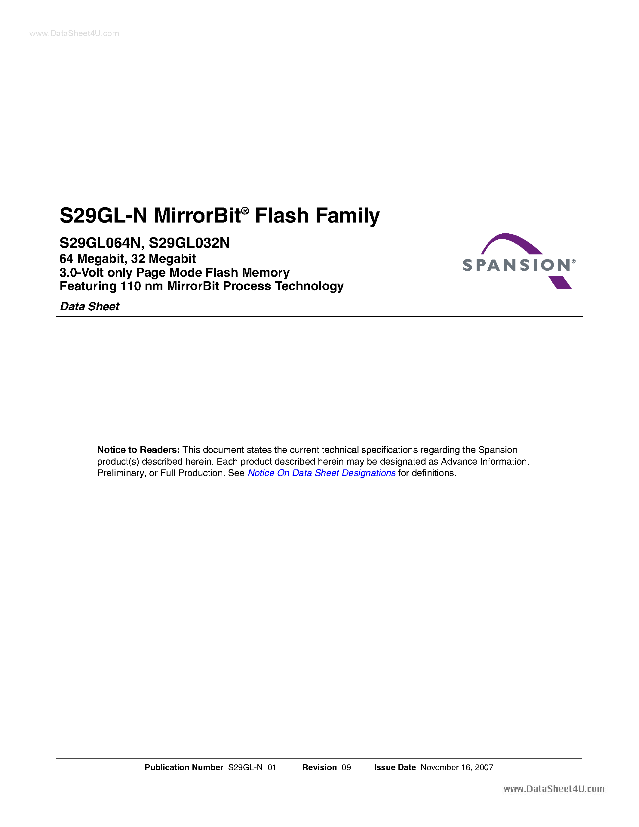 Datasheet S29GL032N page 1 Datasheet S29GL032N - (S29GLxxxN) 3.0-Volt only Page Mode Flash Memory Featuring 110 nm MirrorBit Process Technology page 1