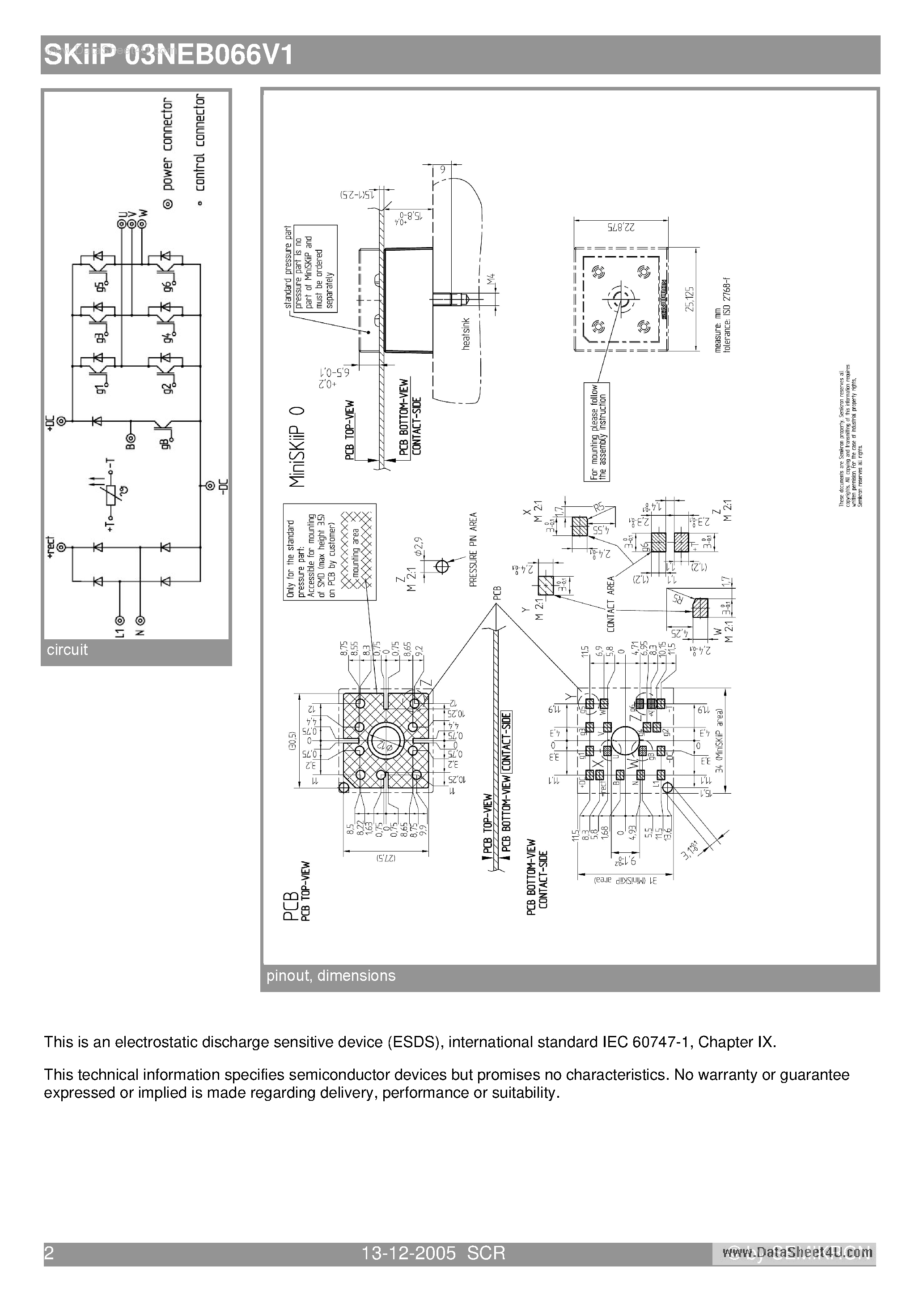 Datasheet SKIIP03NEB066V1 page 2 Datasheet SKIIP03NEB066V1 - 1-phase bridge rectifier brake chopper 3-phase bridge inverter page 2