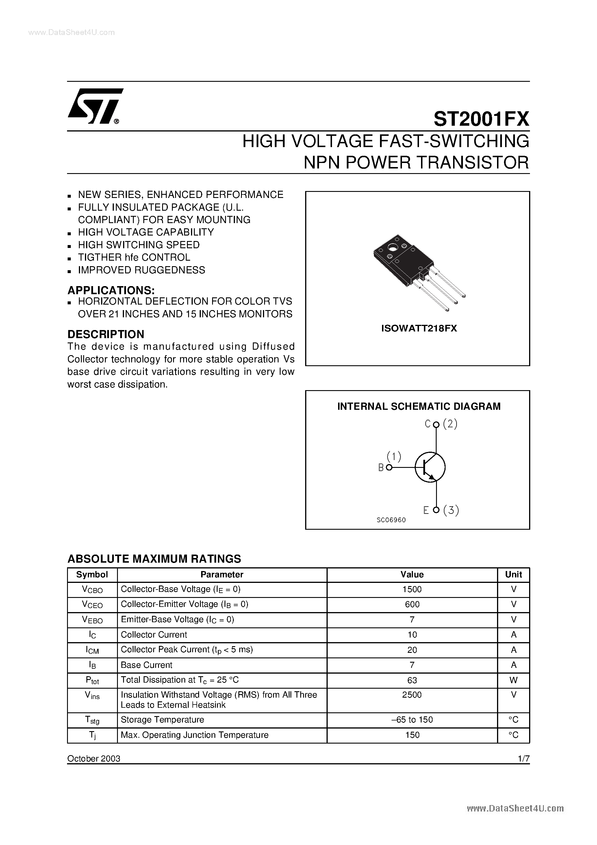 Datasheet ST2001FX page 1 Datasheet ST2001FX - HIGH VOLTAGE FAST-SWITCHING NPN POWER TRANSISTOR page 1