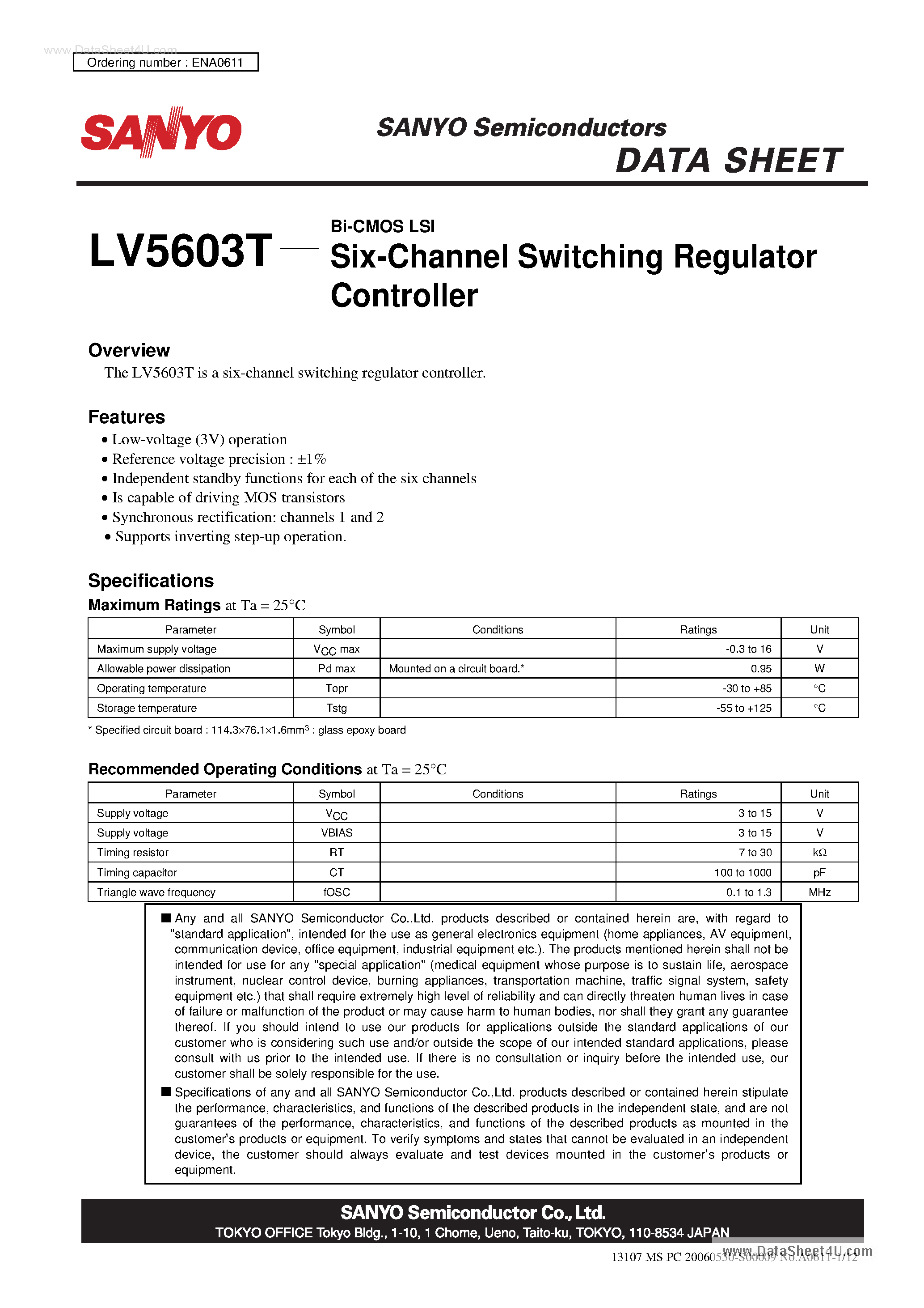 Datasheet LV5603T page 1 Datasheet LV5603T - Bi-CMOS LSI Six-Channel Switching Regulator Controller page 1