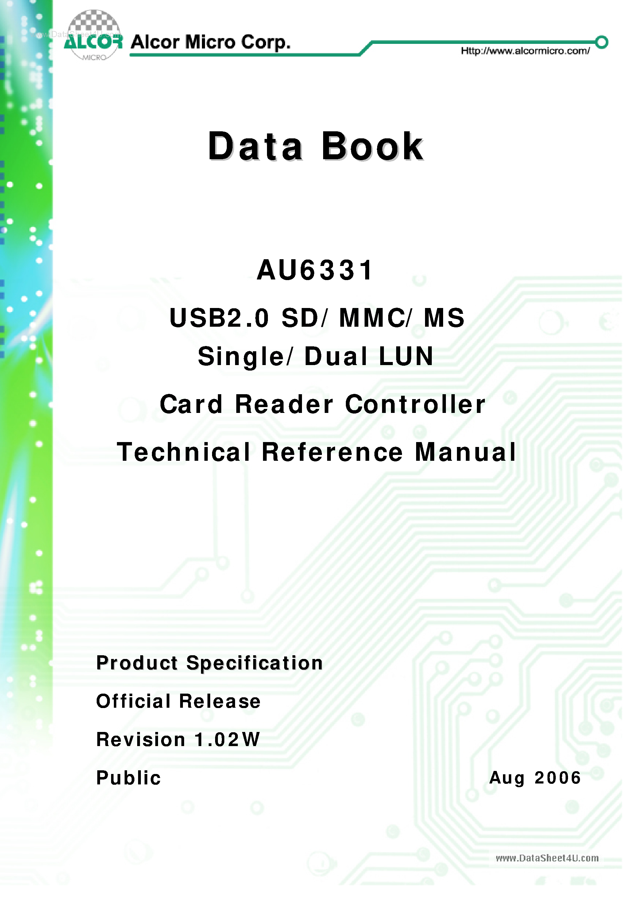 Datasheet AU6331 page 1 Datasheet AU6331 - USB2.0 SD/MMC/MS Single/Dual LUN Card Reader Controller page 1