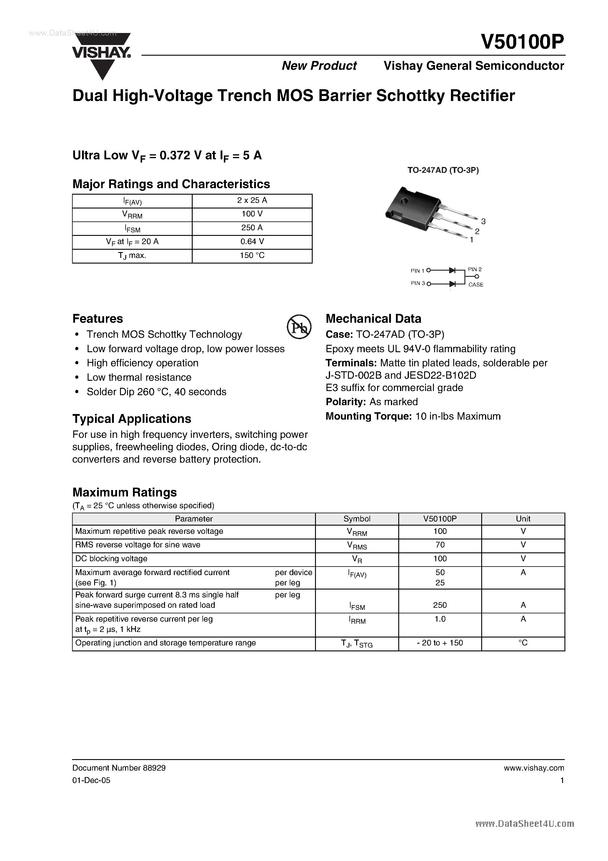 Datasheet V50100P page 1 Datasheet V50100P - Dual High-Voltage Trench MOS Barrier Schottky Rectifier page 1