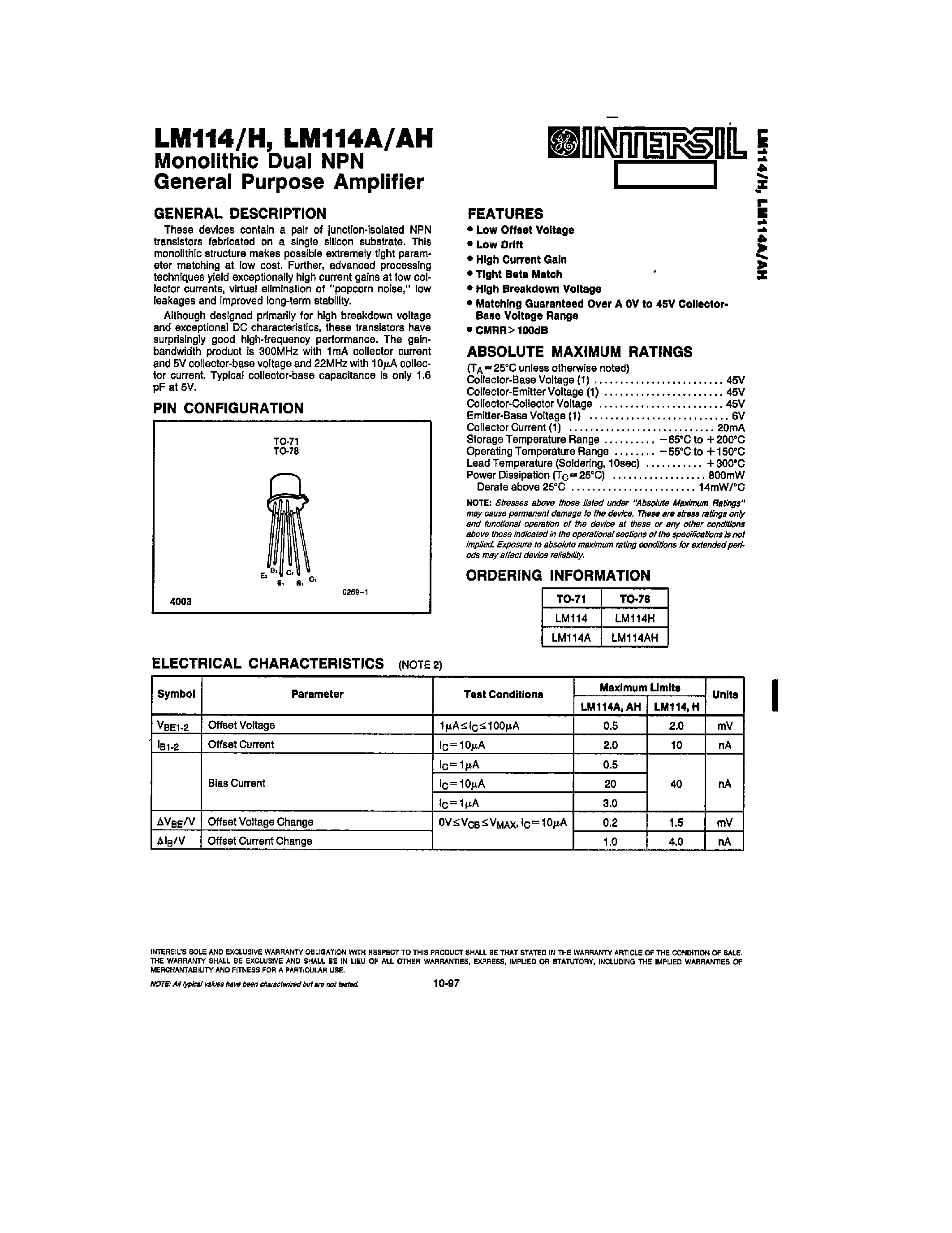 Datasheet LM114 page 1 Datasheet LM114 - MONOLITHIC DUAL NPN GENERAL PURPOSE AMPLIFIER page 1
