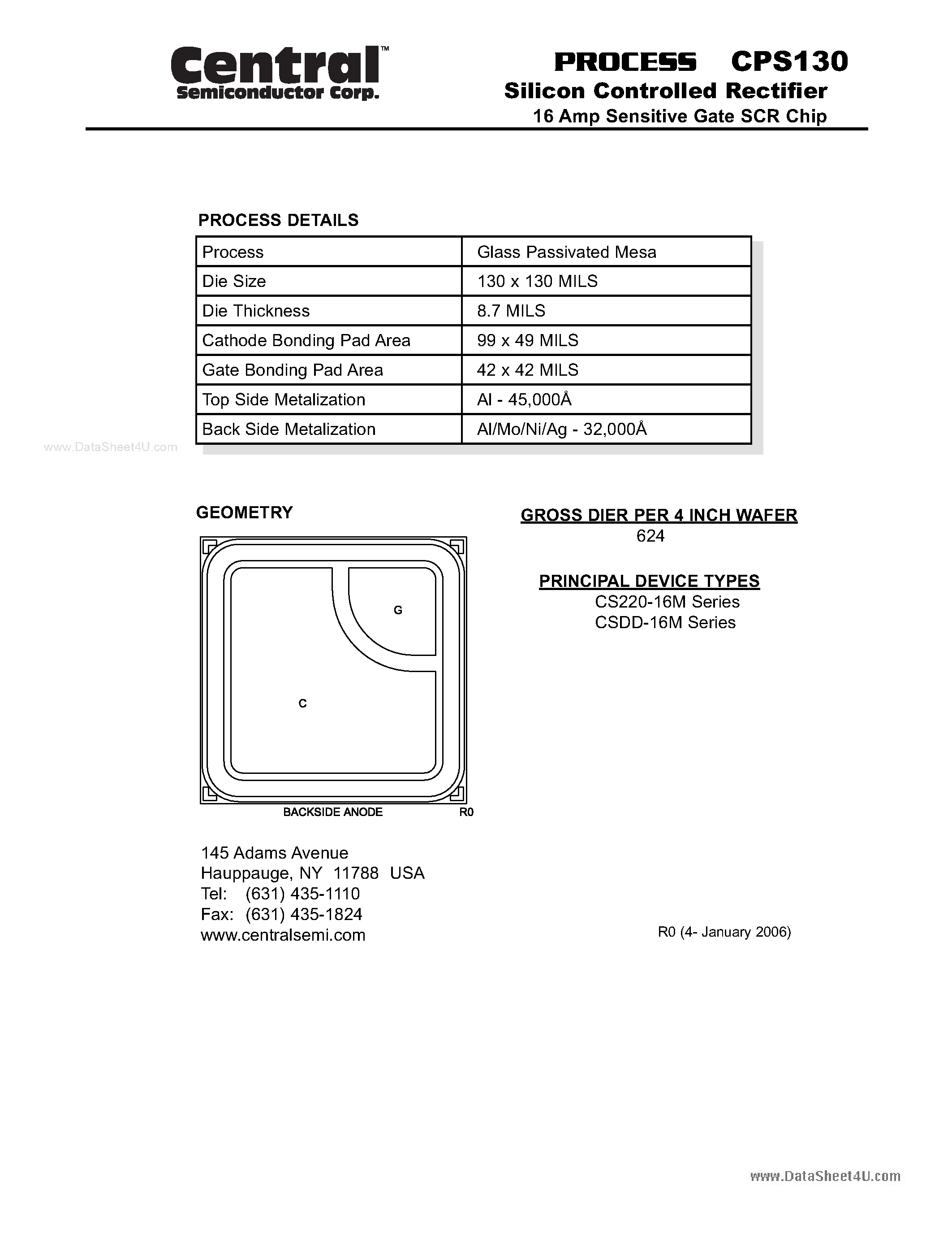 Datasheet CPS130 page 1 Datasheet CPS130 - Silicon Controlled Rectifier 16 Amp Sensitive Gate SCR Chip page 1