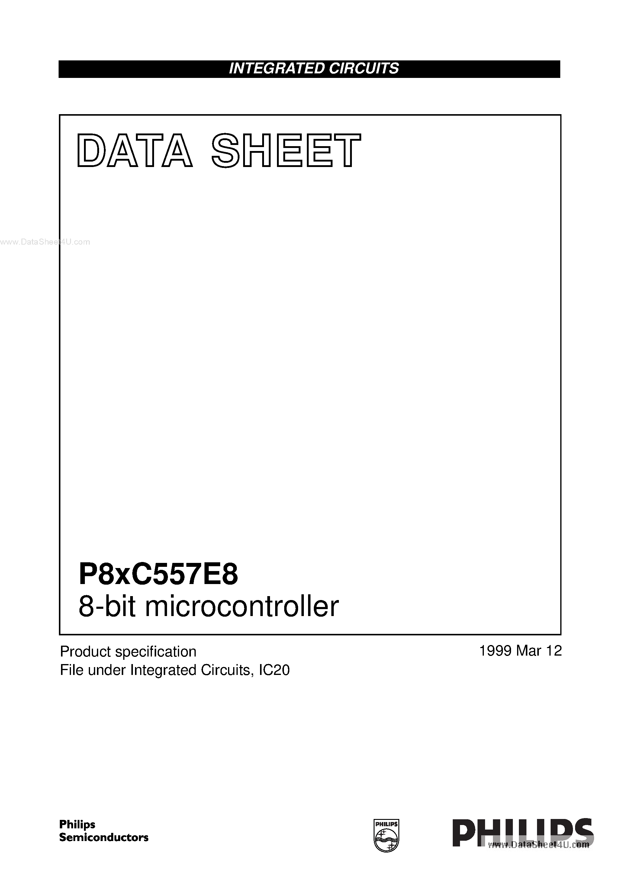 Datasheet P8XC557E8 page 1 Datasheet P8XC557E8 - 8 BIT MICROCONTROLLER page 1