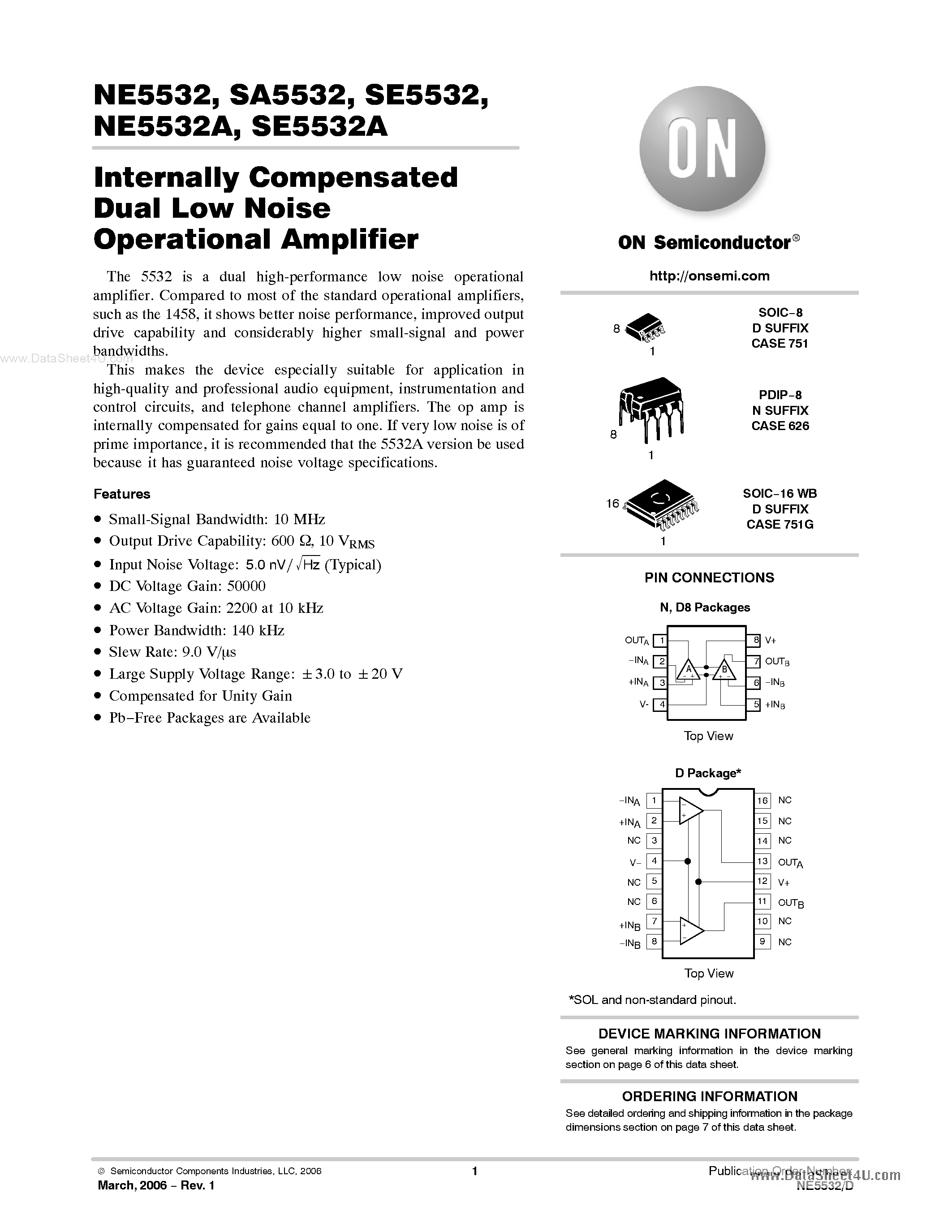 Даташит на микросхему NE5532 страница 1 Даташит NE5532 - Internally Compensated Dual Low Noise Operational Amplifier страница 1