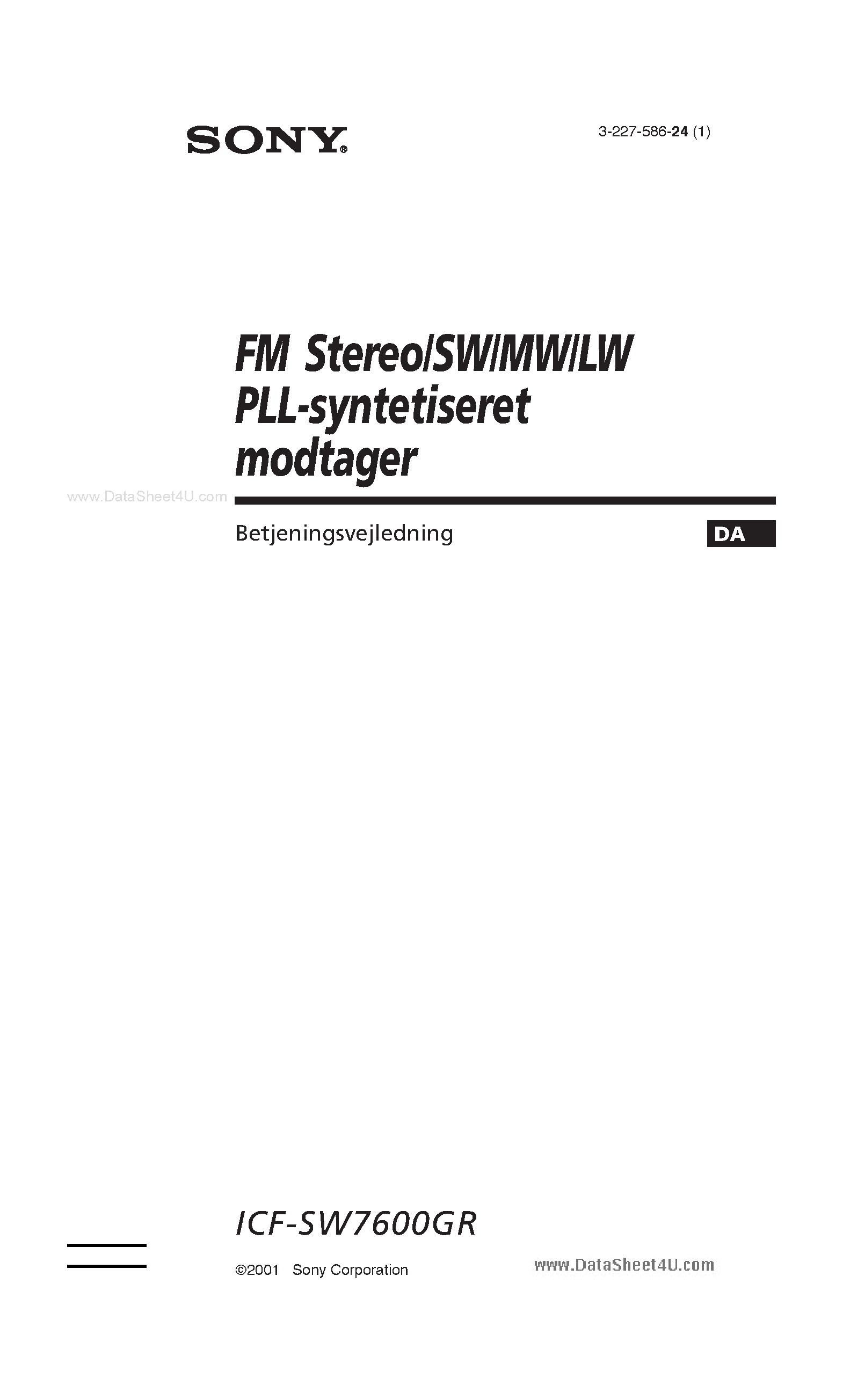 Даташит ICF-SW7600GR - LW/MW/SW/FM Stereo PLL Synthesized Receiver страница 1