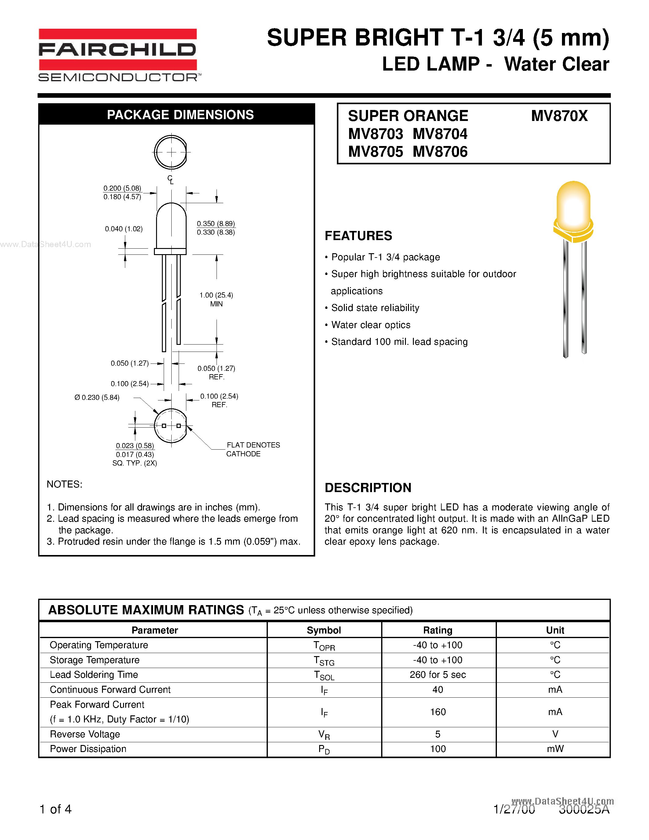 Datasheet MV8703 page 1 Datasheet MV8703 - (MV8703 - MV8706) SUPER BRIGHT T-1 3/4 (5 mm) LED LAMP page 1
