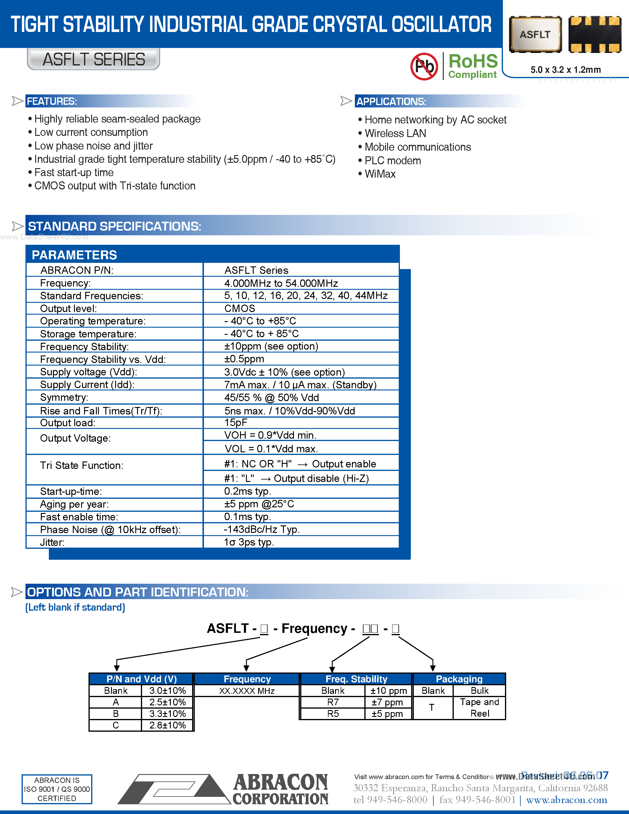 Datasheet ASFLT page 1 Datasheet ASFLT - TIGHT STABILITY INDUSTRIAL GRADE CRYSTAL OSCILLATOR page 1