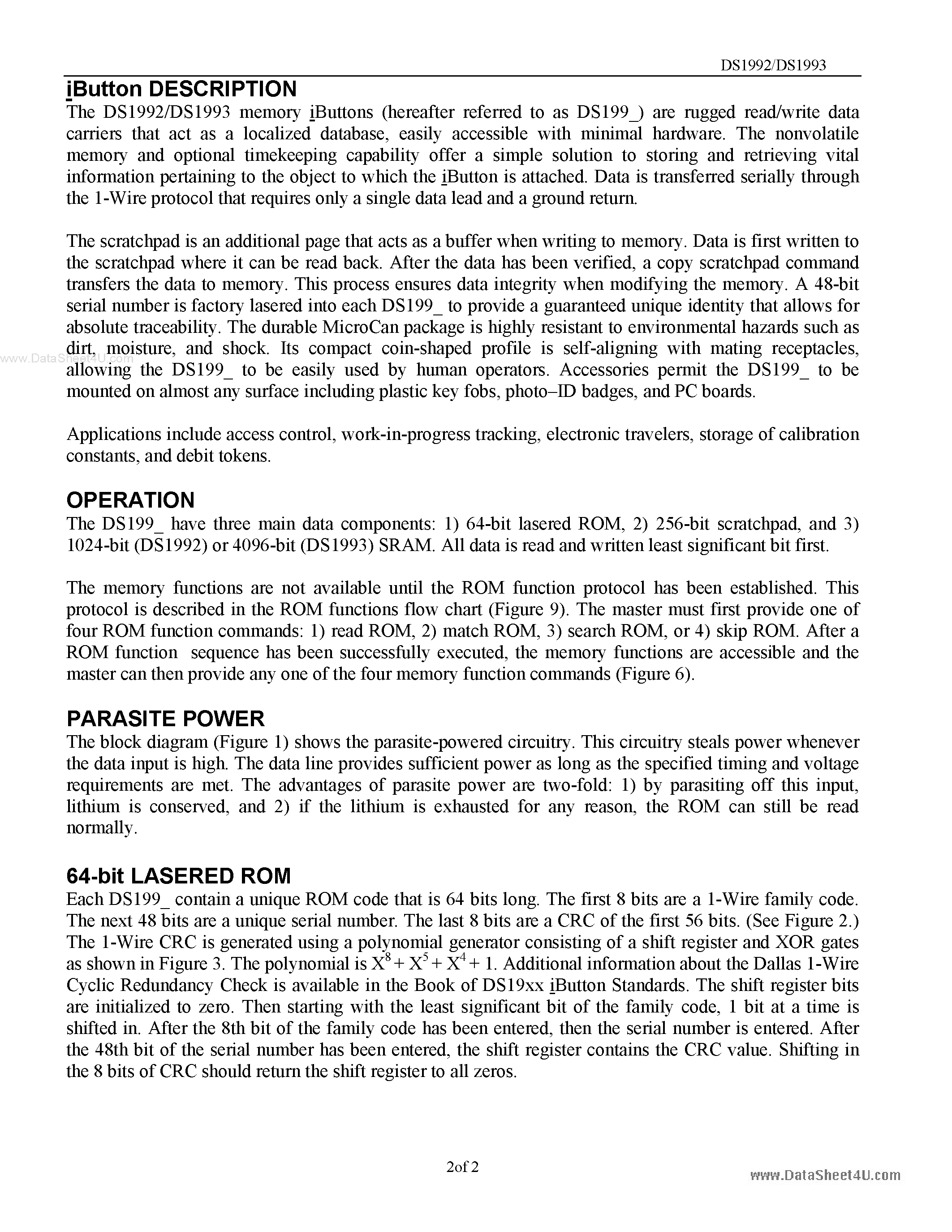 Datasheet DS1992 page 2 Datasheet DS1992 - (DS1992 / DS1993) 1kbit/4kbit Memory iButtonTM DS1994 4-kbit Plus Time Memory iButtonTM page 2