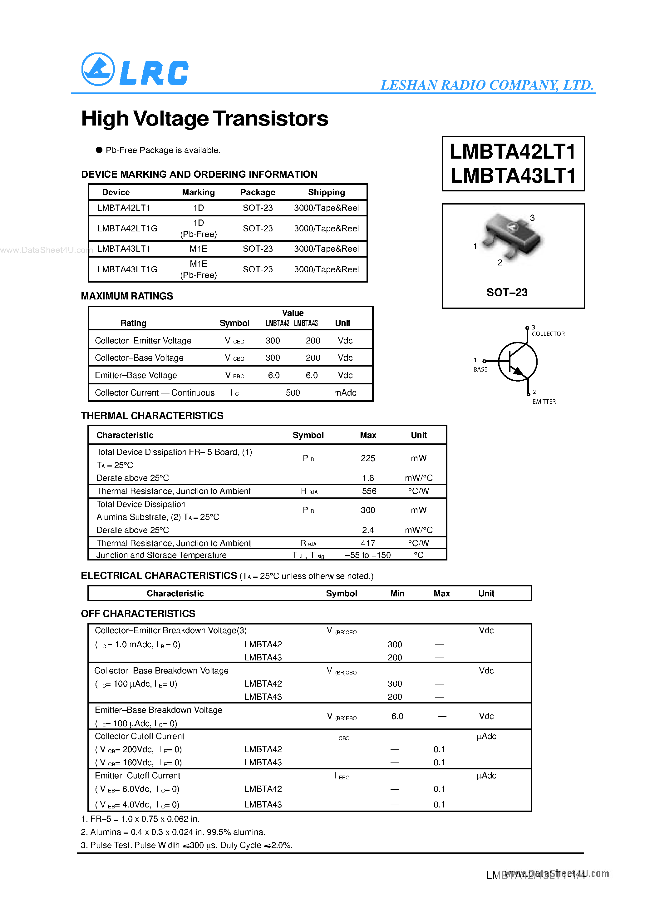 Даташит на микросхему LMBTA42LT1 страница 1 Даташит LMBTA42LT1 - (LMBTA42LT1 / LMBTA43LT1) Transistors страница 1