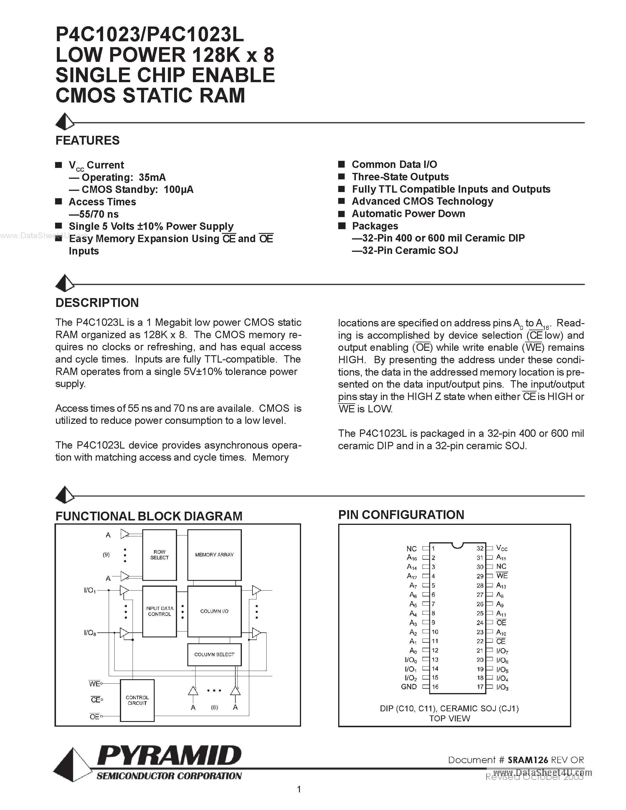 Datasheet P4C1023 page 1 Datasheet P4C1023 - LOW POWER 128K x 8 SINGLE CHIP ENABLE CMOS STATIC RAM page 1
