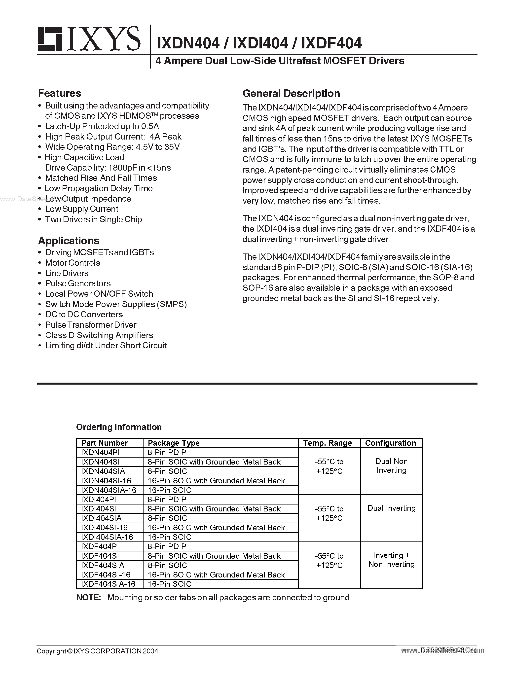 Datasheet IXDF404 page 1 Datasheet IXDF404 - (IXDx404) 4 Ampere Dual Low-Side Ultrafast MOSFET Drivers page 1