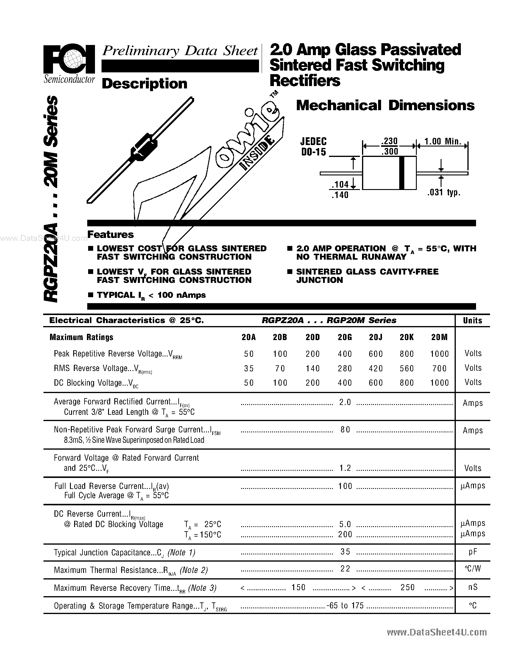Datasheet RGPZ20A page 1 Datasheet RGPZ20A - (RGPZ20x) 2.0 Amp Glass Passivated Sintered Fast Switching Rectifiers Mechanical Dimensions page 1