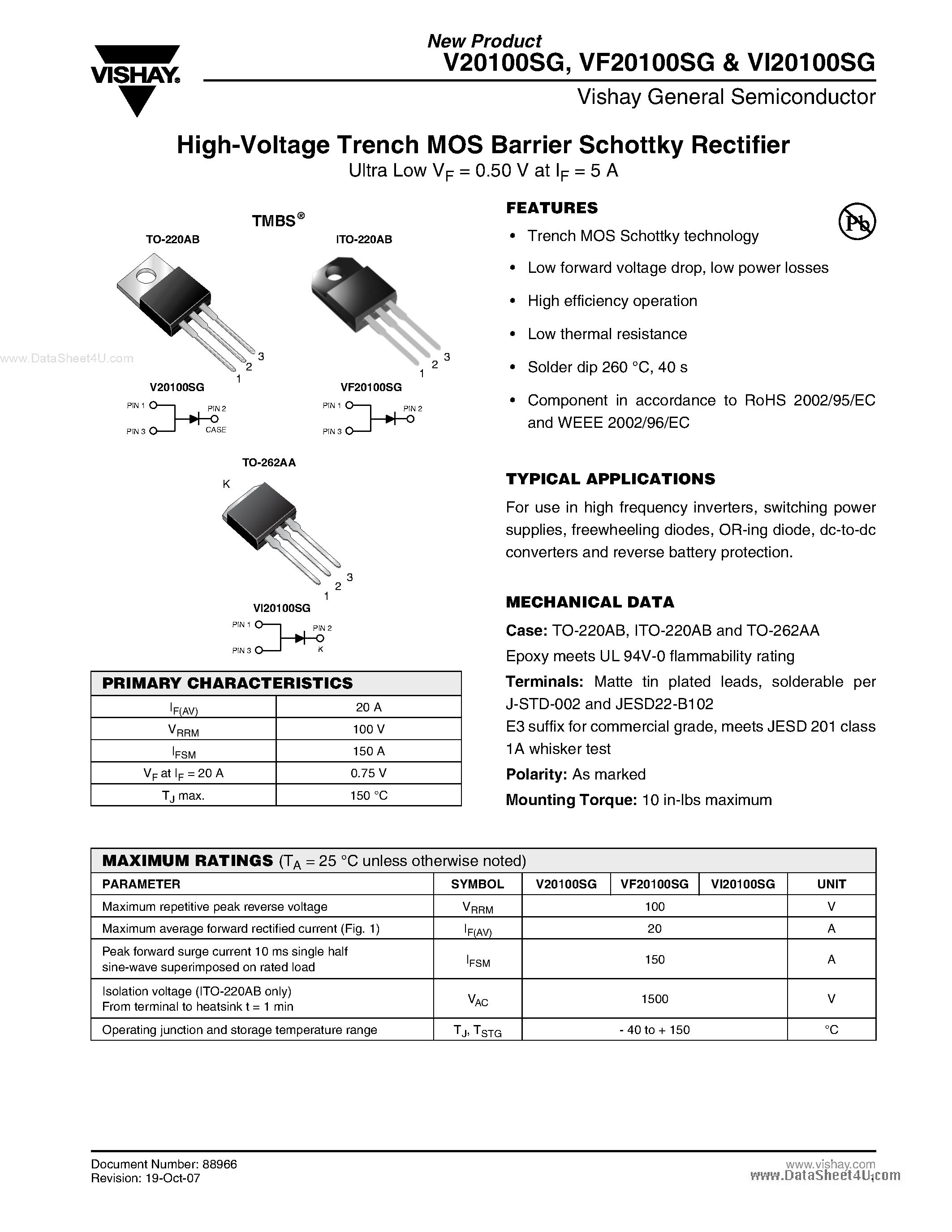 Datasheet V20100SG page 1 Datasheet V20100SG - High Voltage Trench MOS Barrier Schottky Rectifier page 1