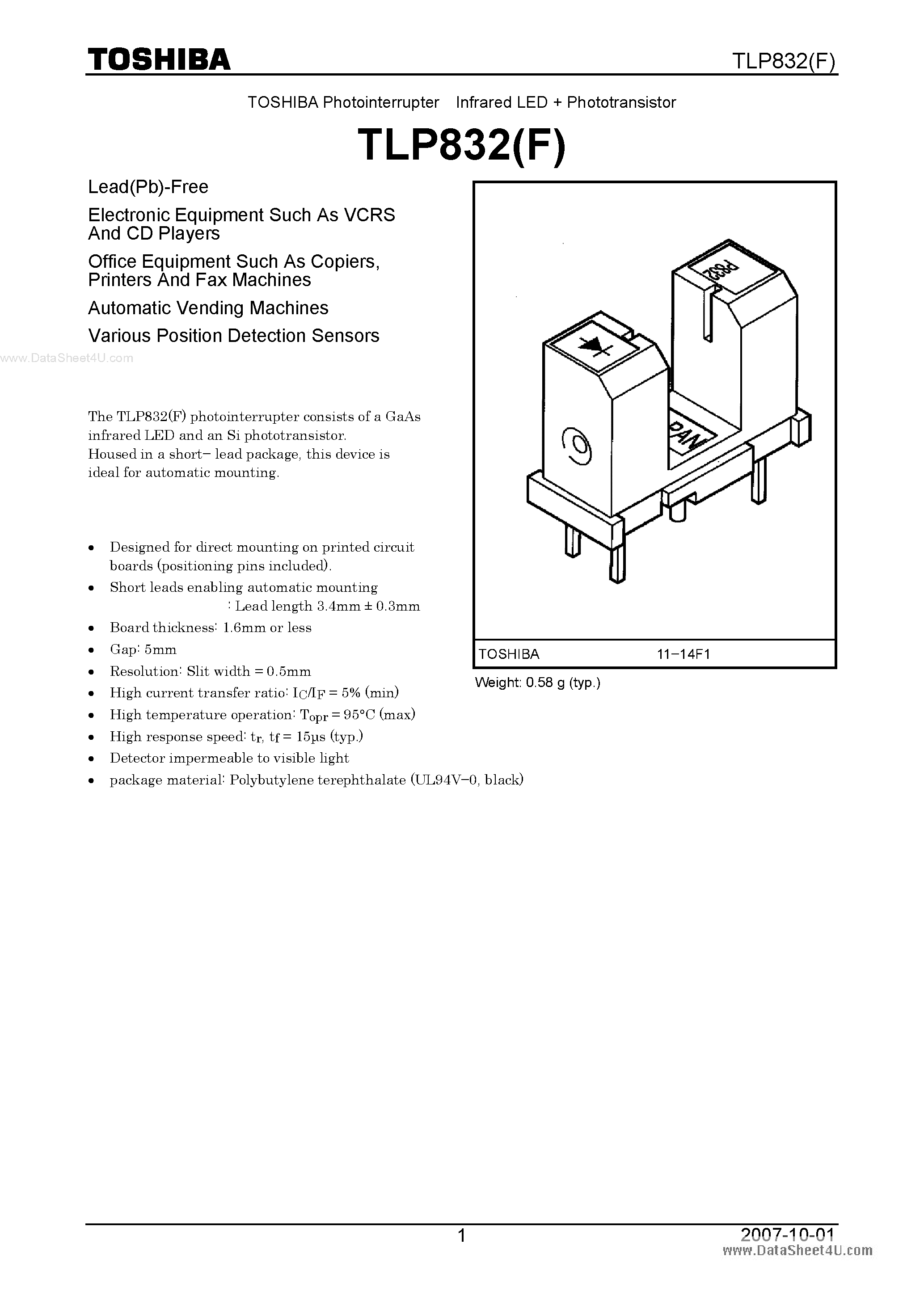Datasheet TLP832 page 1 Datasheet TLP832 - PHOTO INTERRUPTER INFRARED LED PHOTOTRANSISTOR page 1