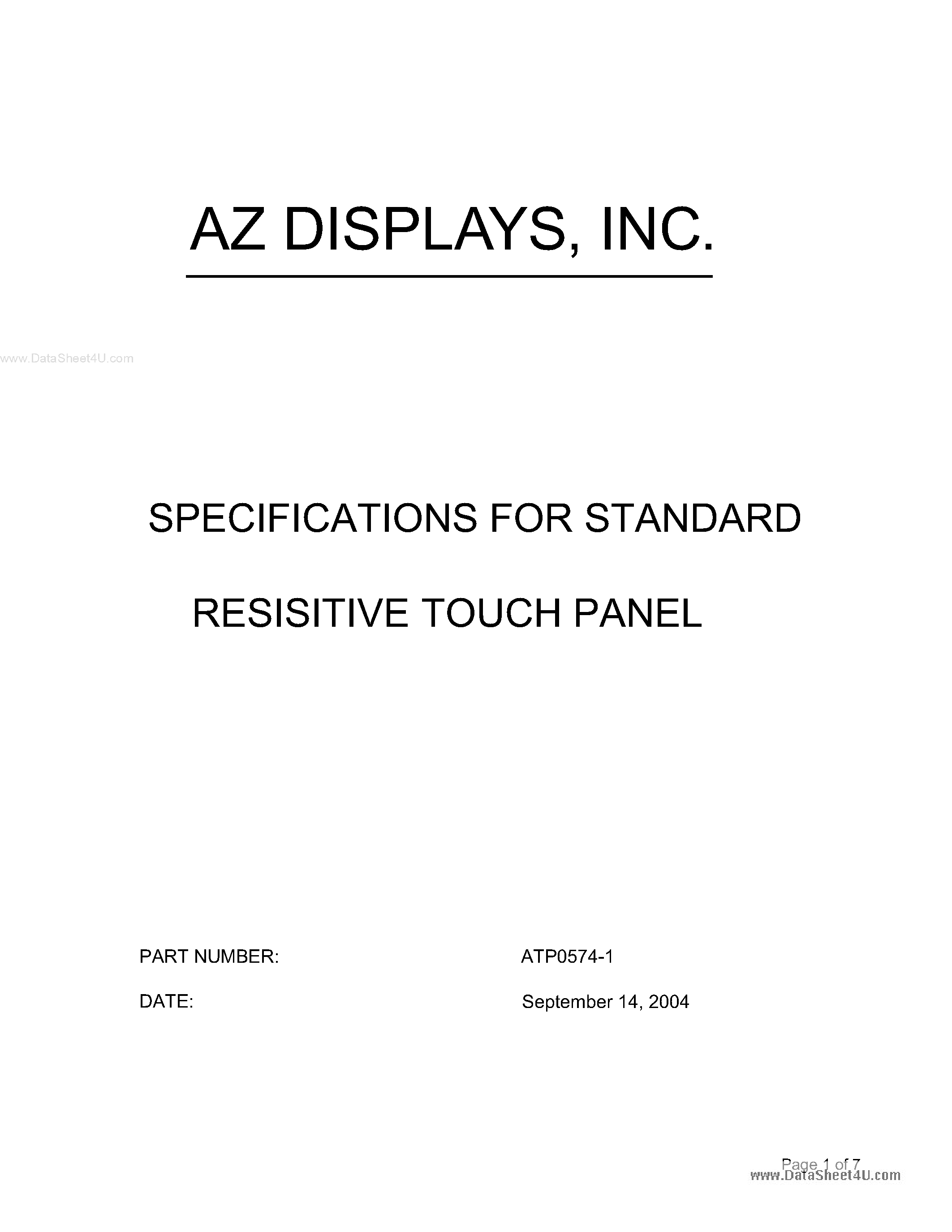 Даташит ATP0574-1 - SPECIFICATIONS FOR STANDARD RESISITIVE TOUCH PANEL страница 1