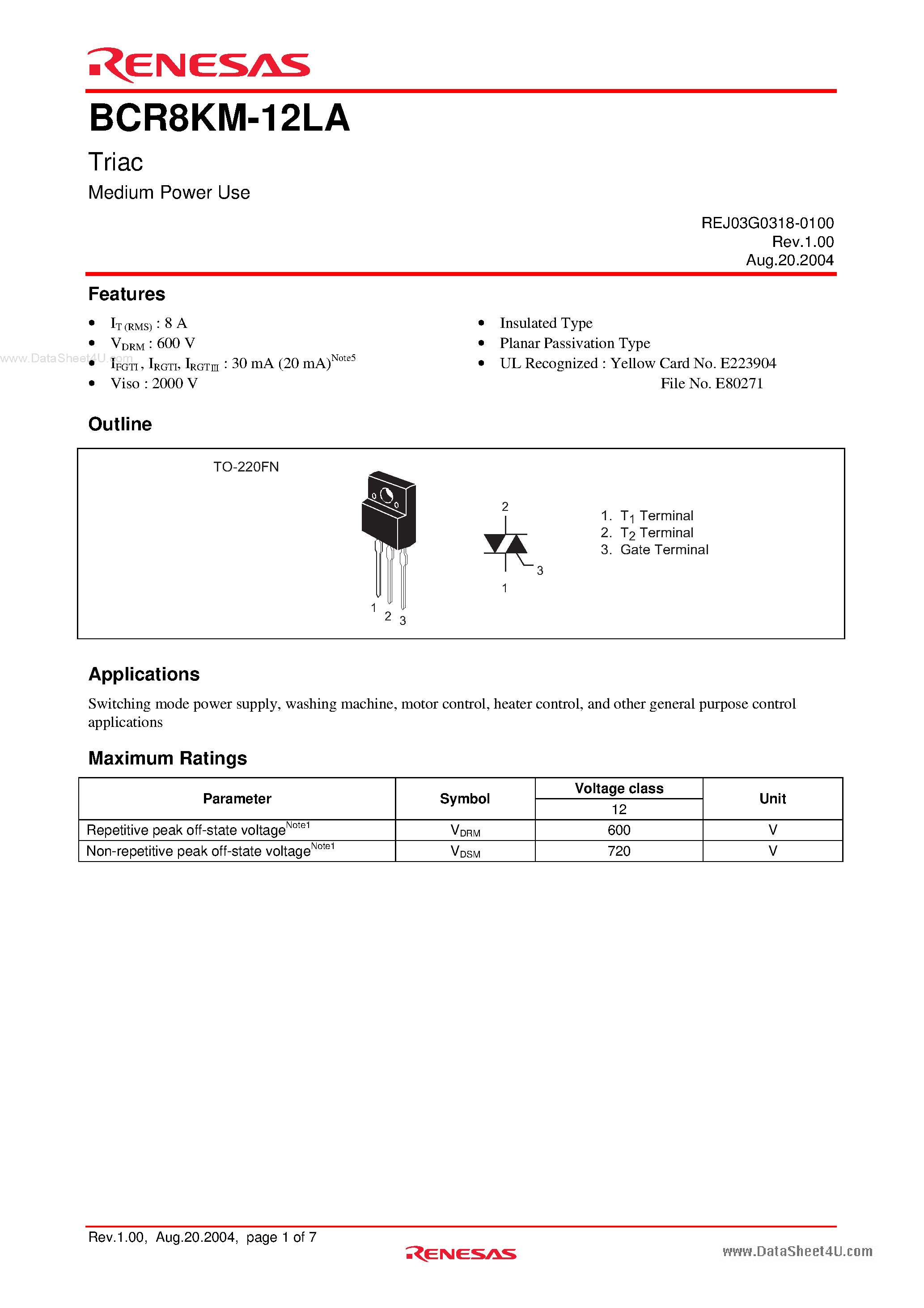 Datasheet BCR8KM-12LA page 1 Datasheet BCR8KM-12LA - Triac Medium Power Use page 1