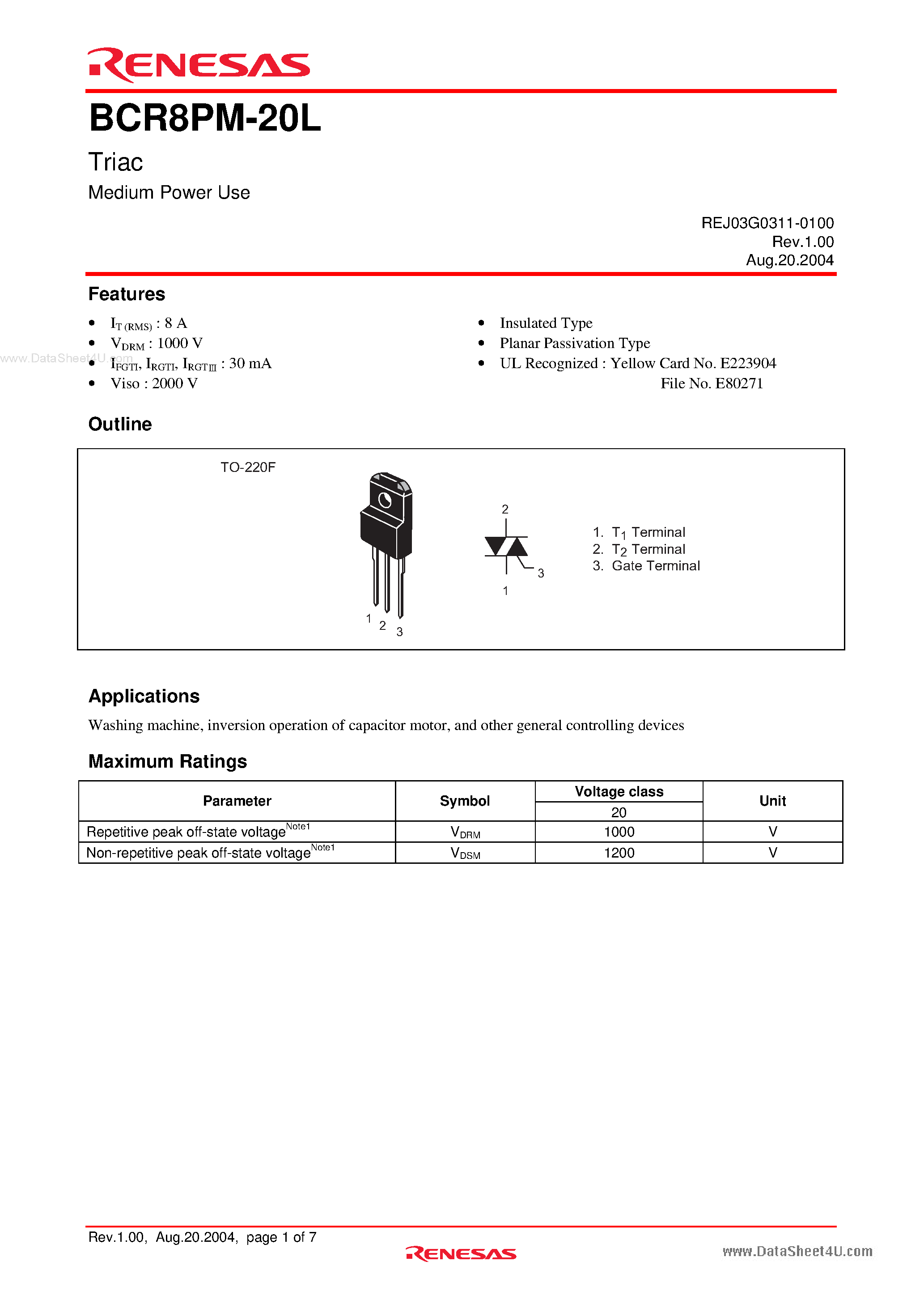 Datasheet BCR8PM-20L page 1 Datasheet BCR8PM-20L - Triac Medium Power Use page 1