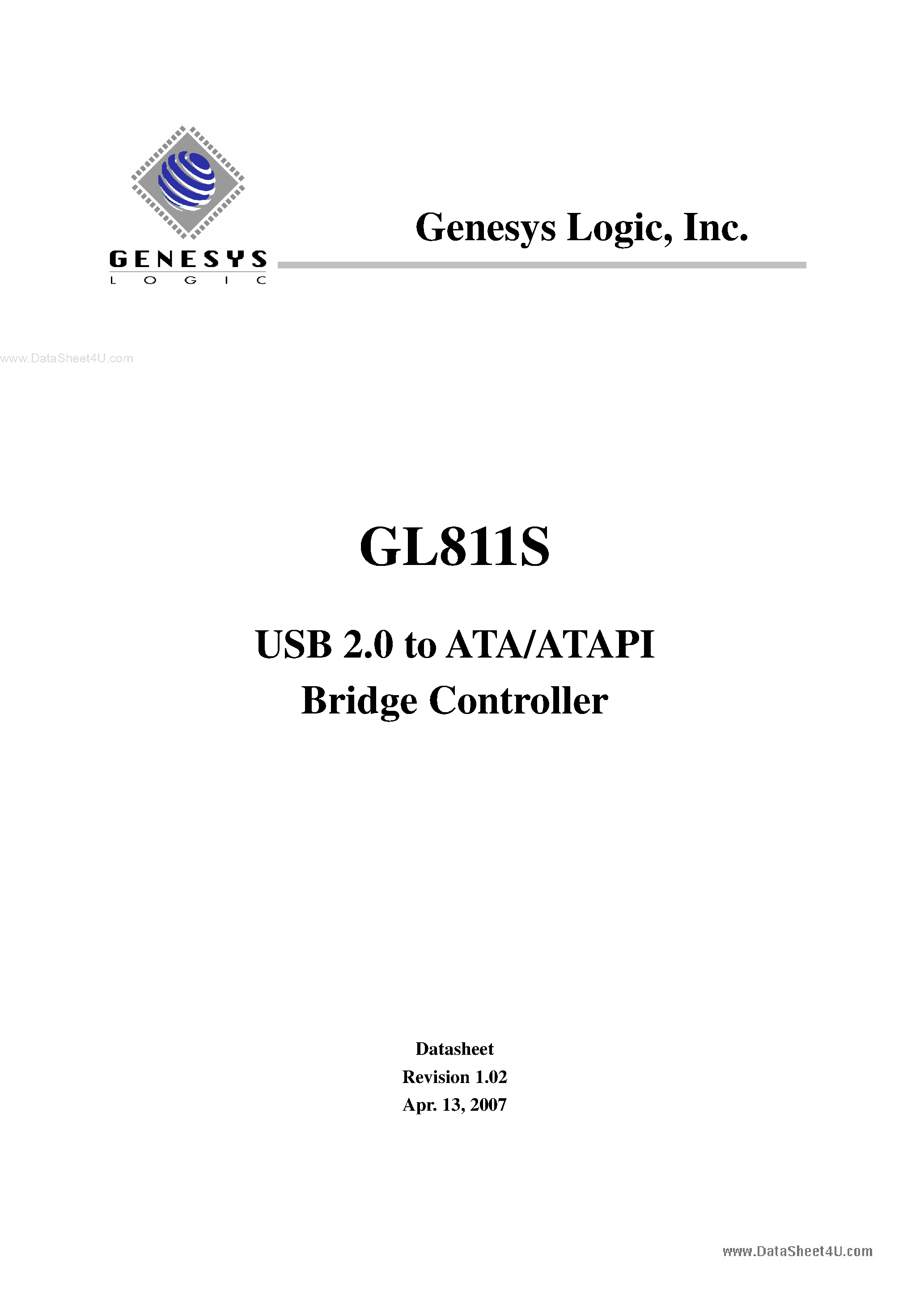 Datasheet GL811S page 1 Datasheet GL811S - USB 2.0 to ATA / ATAPI Bridge Controller page 1